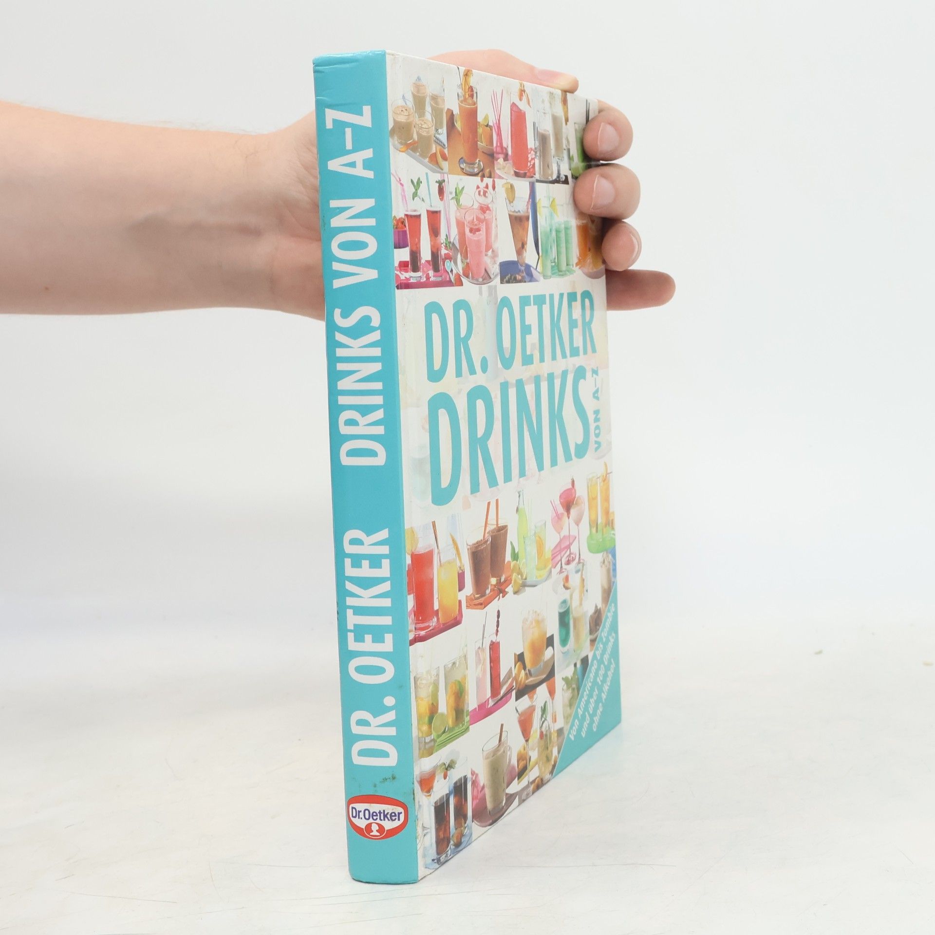 Carola Reich Dr. Oetker - Drinks von A - Z