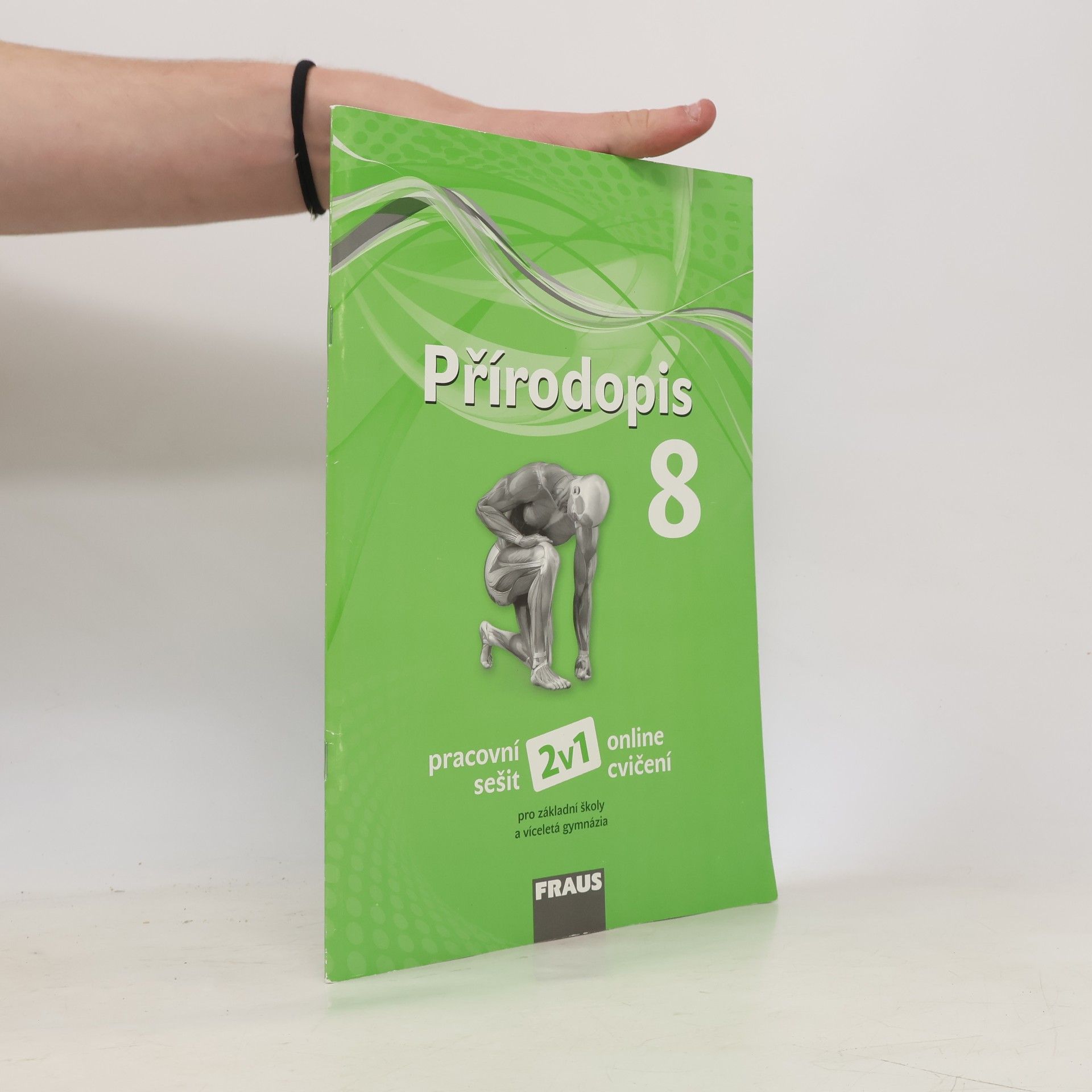 Ivana Pelikánová Přírodopis 8 : pracovní sešit