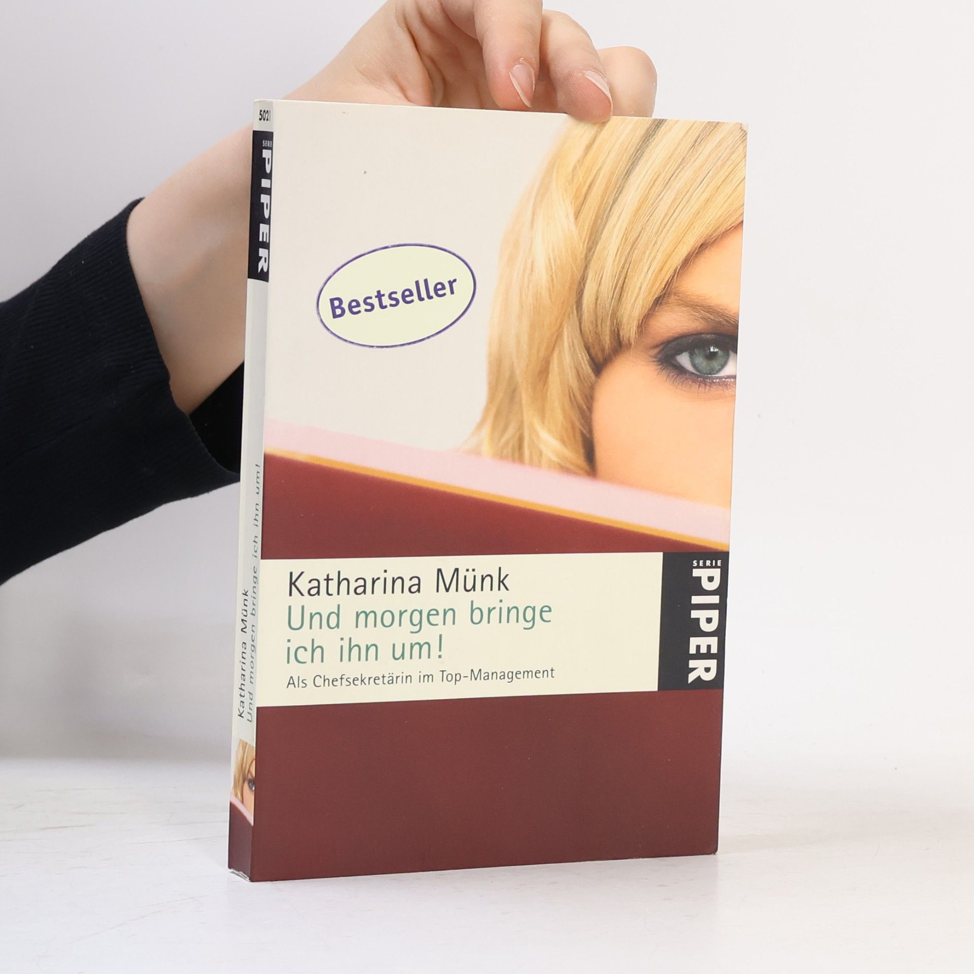 Katharina Münk Und morgen bringe ich ihn um!