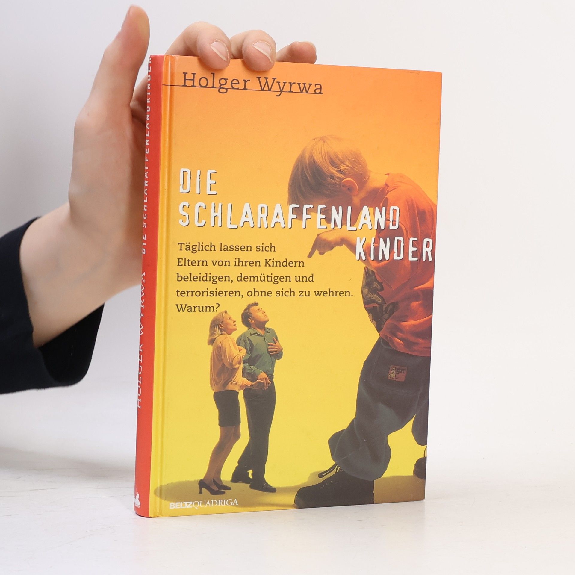 Holger Wyrwa Die Schlaraffenlandkinder