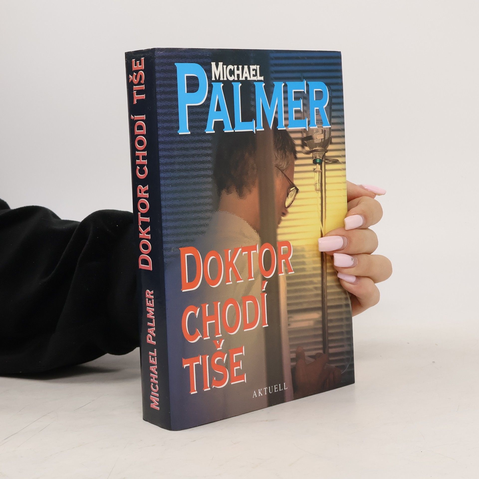 Michael Palmer Doktor chodí tiše