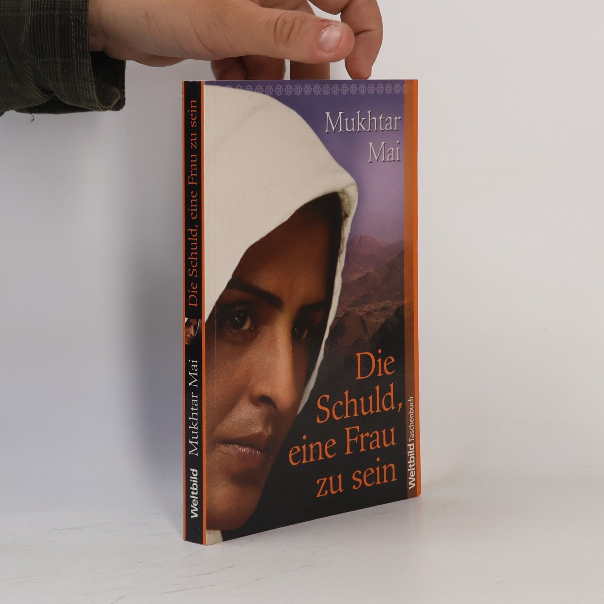 Mukhtar Mai Die Schuld, eine Frau zu sein