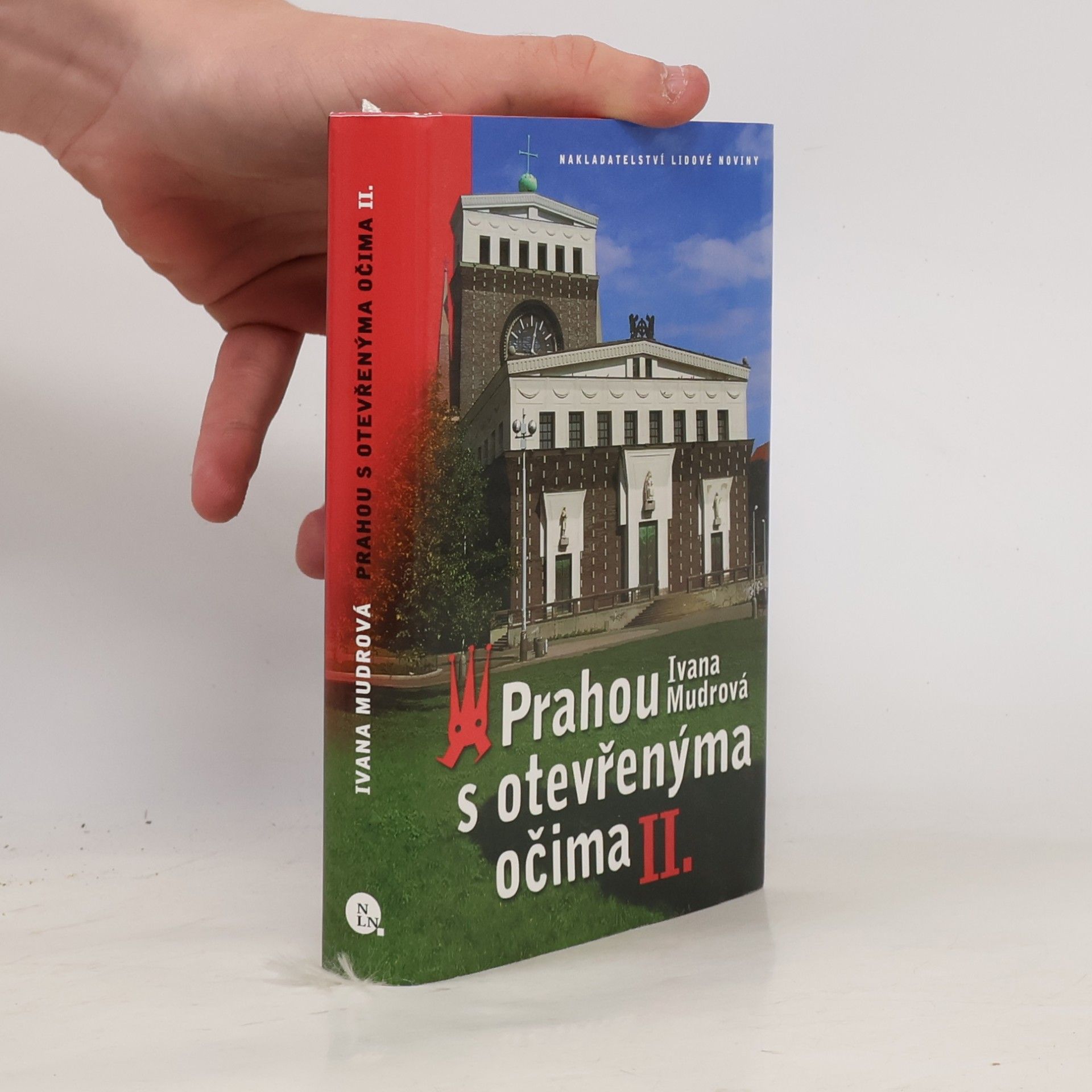 Ivana Mudrová Prahou s otevřenýma očima II.