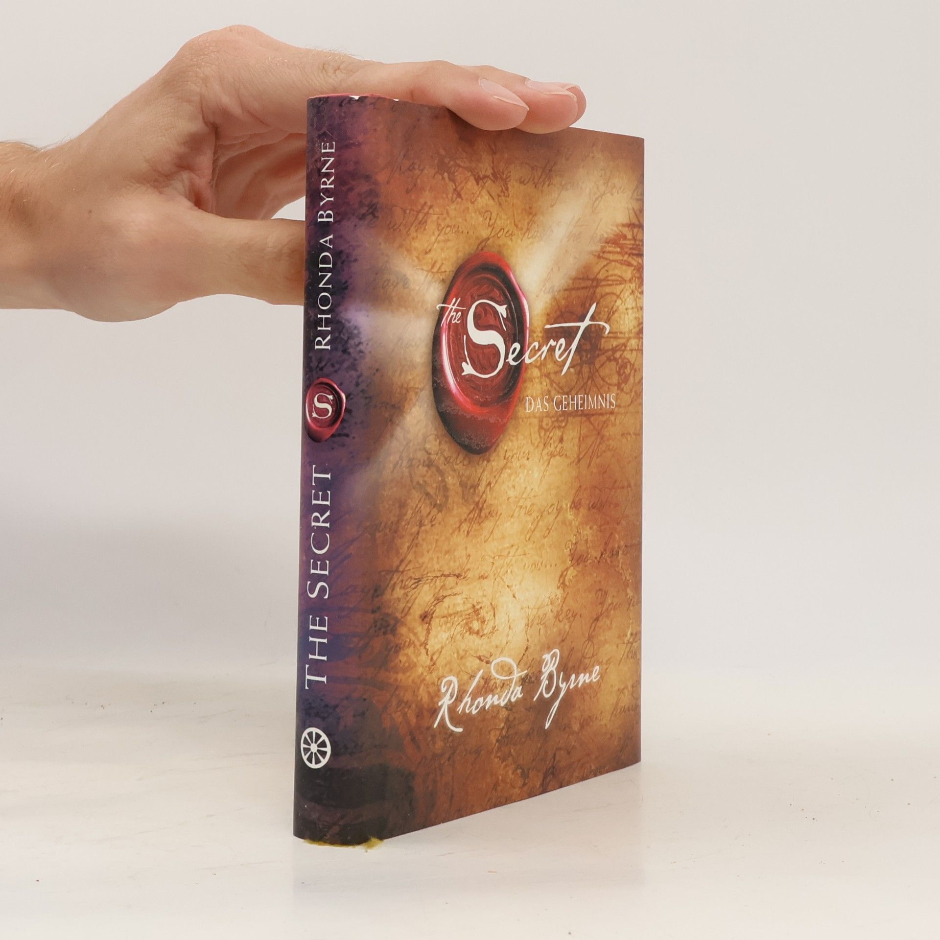 Rhonda Byrne The Secret. Das Geheimnis