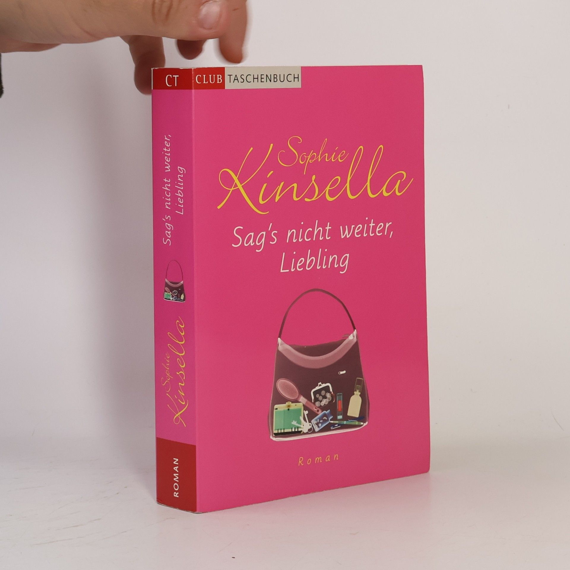 Sophie Kinsella Sag's nicht weiter, Liebling