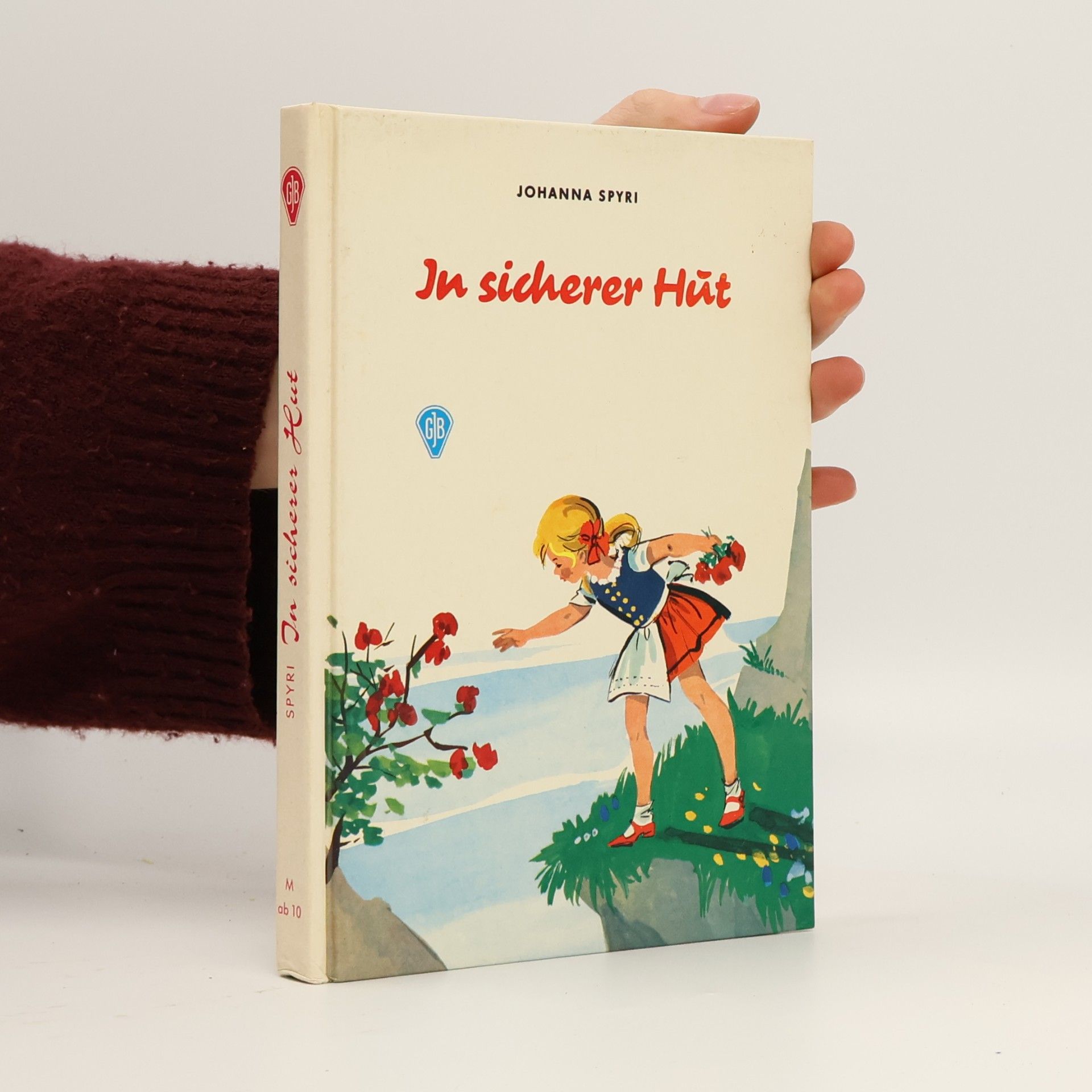 In sicherer Hut: Das Abenteuer auf der Alm: Eine Kindergeschichte des Autors von Heidi und Rosenresli