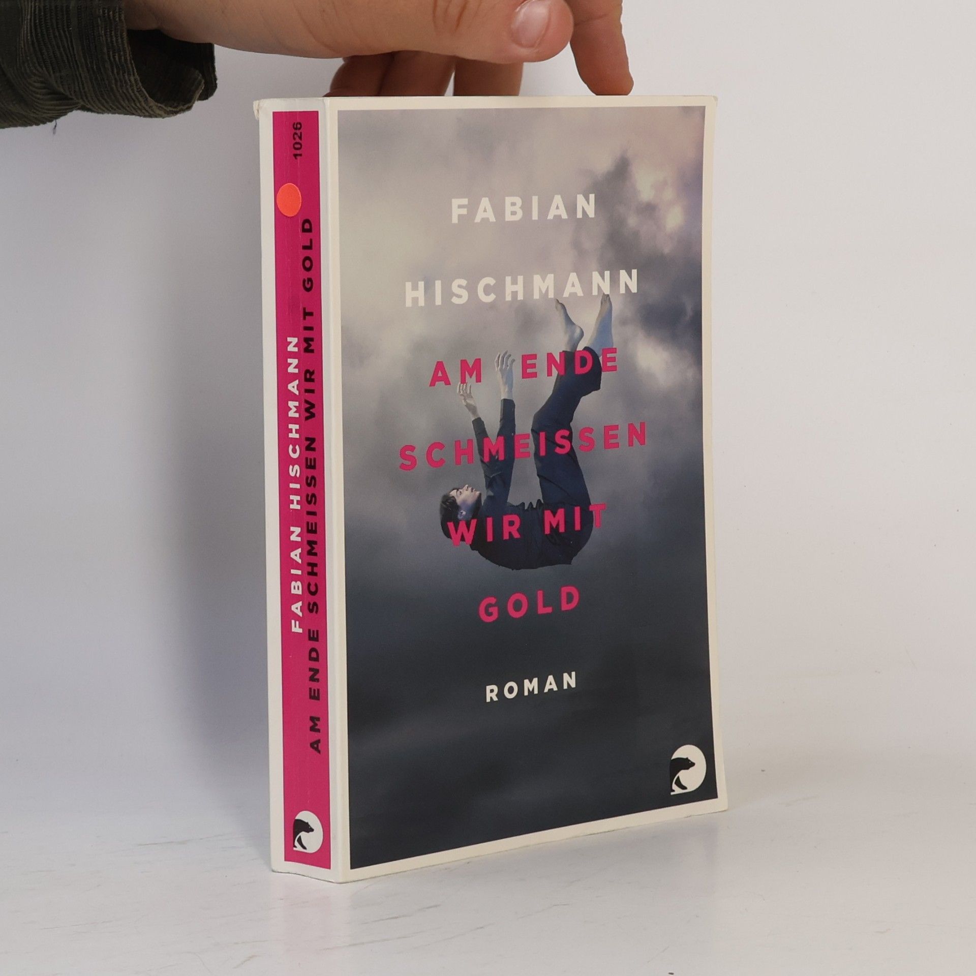 Fabian Hischmann Am Ende schmeißen wir mit Gold