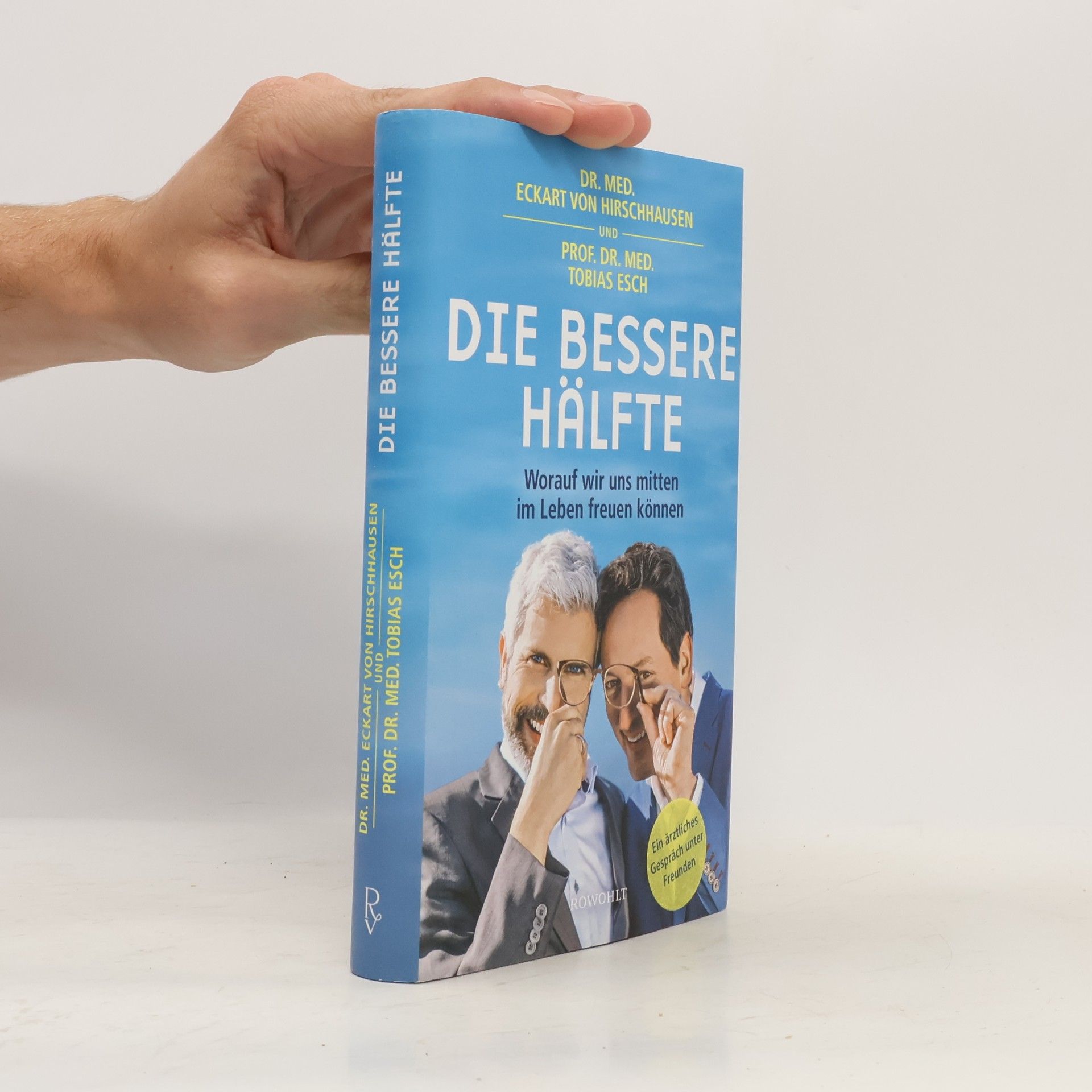 Eckart von Hirschhausen Die bessere Hälfte