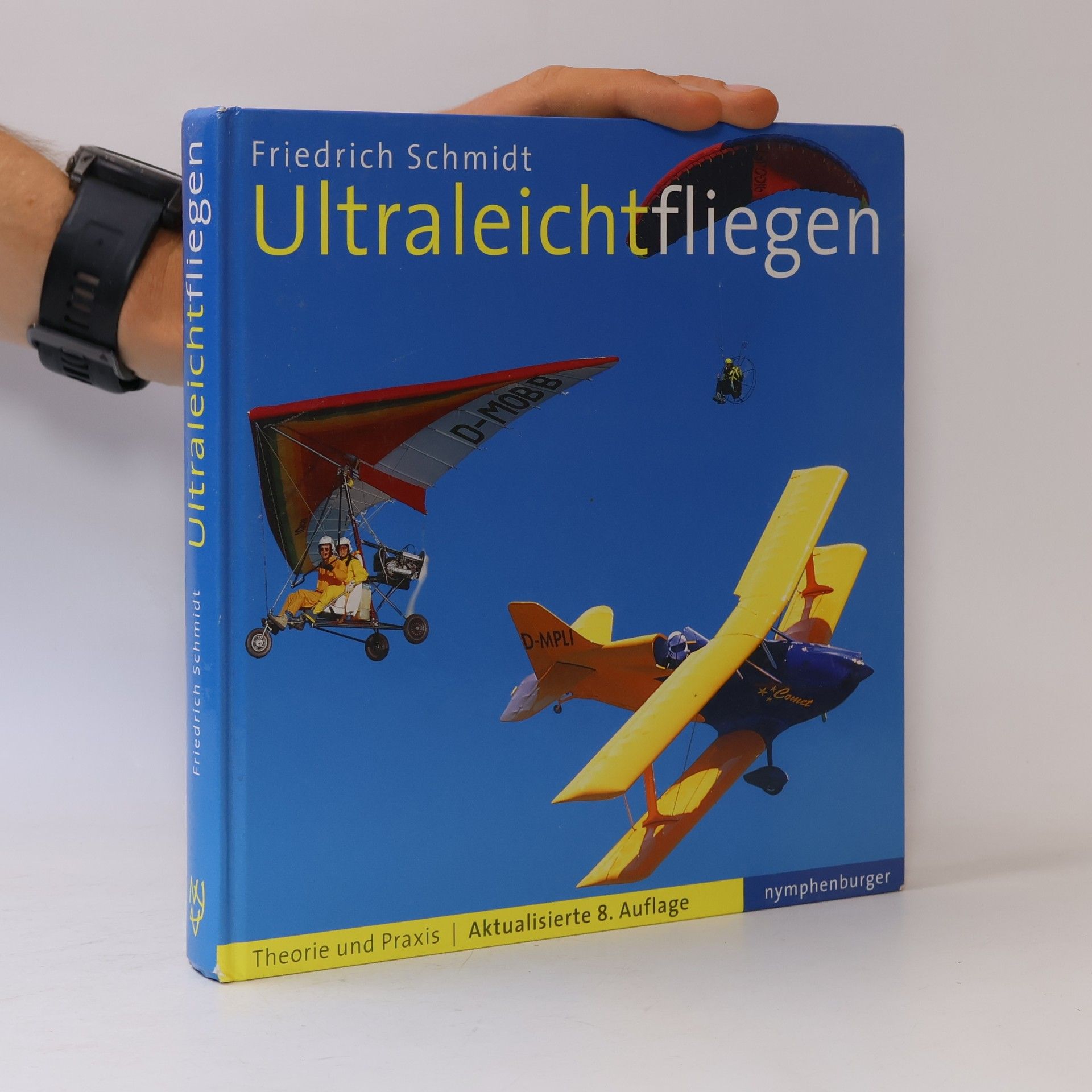 Ultraleichtfliegen - Aktualisierte 8. Auflage