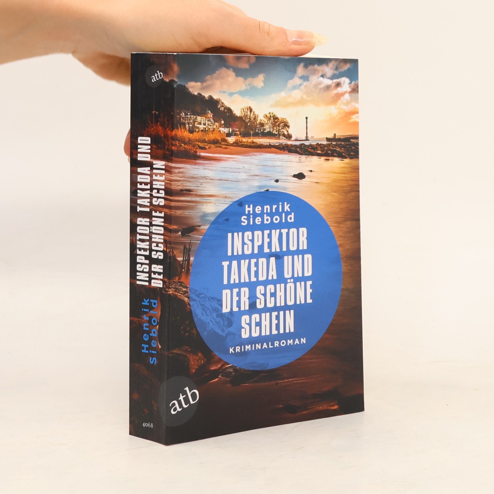 Henrik Siebold Inspektor Takeda und der schöne Schein