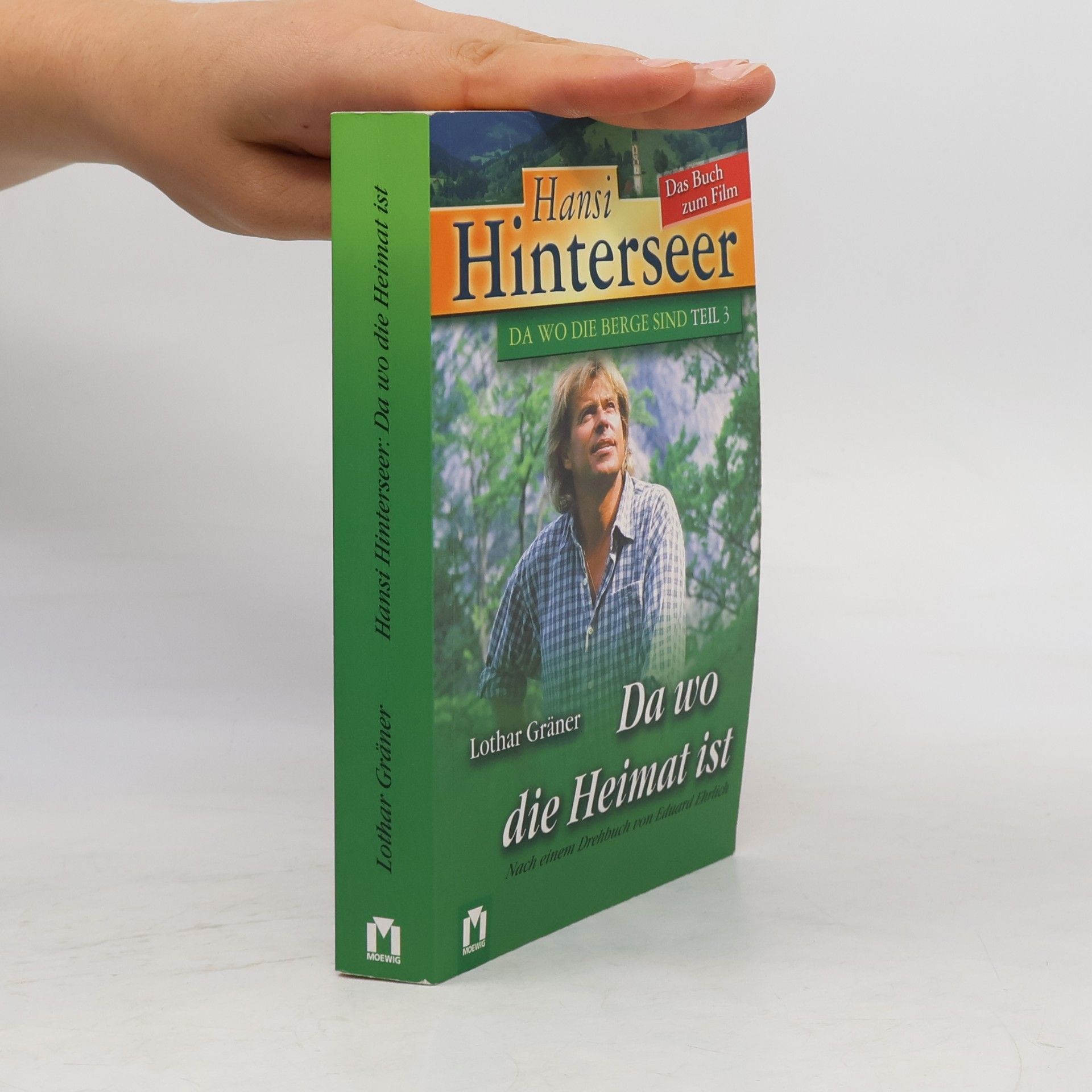 Lothar Gräner Hansi Hinterseer - da wo die Berge sind