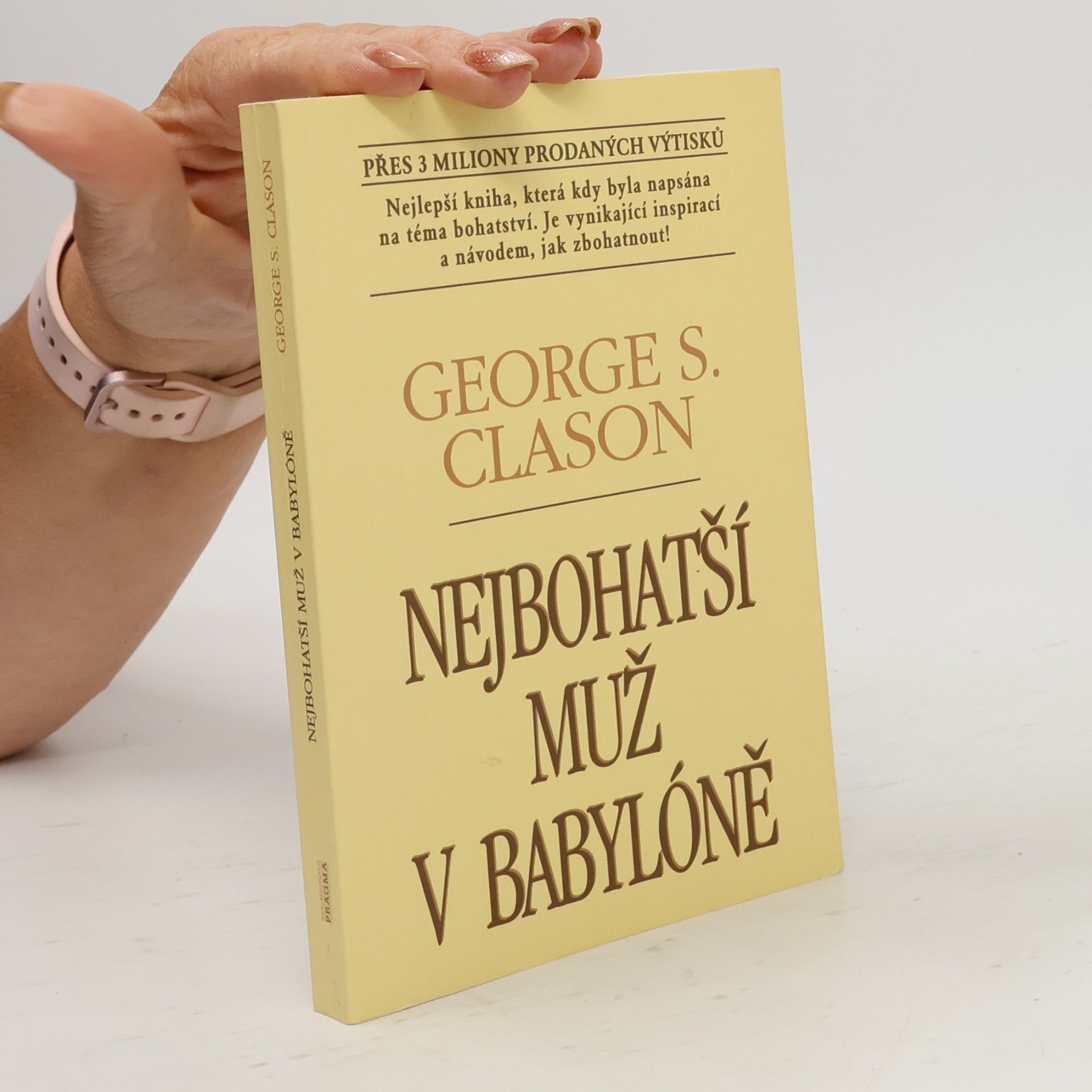 George S. Clason Nejbohatší muž v Babylóně