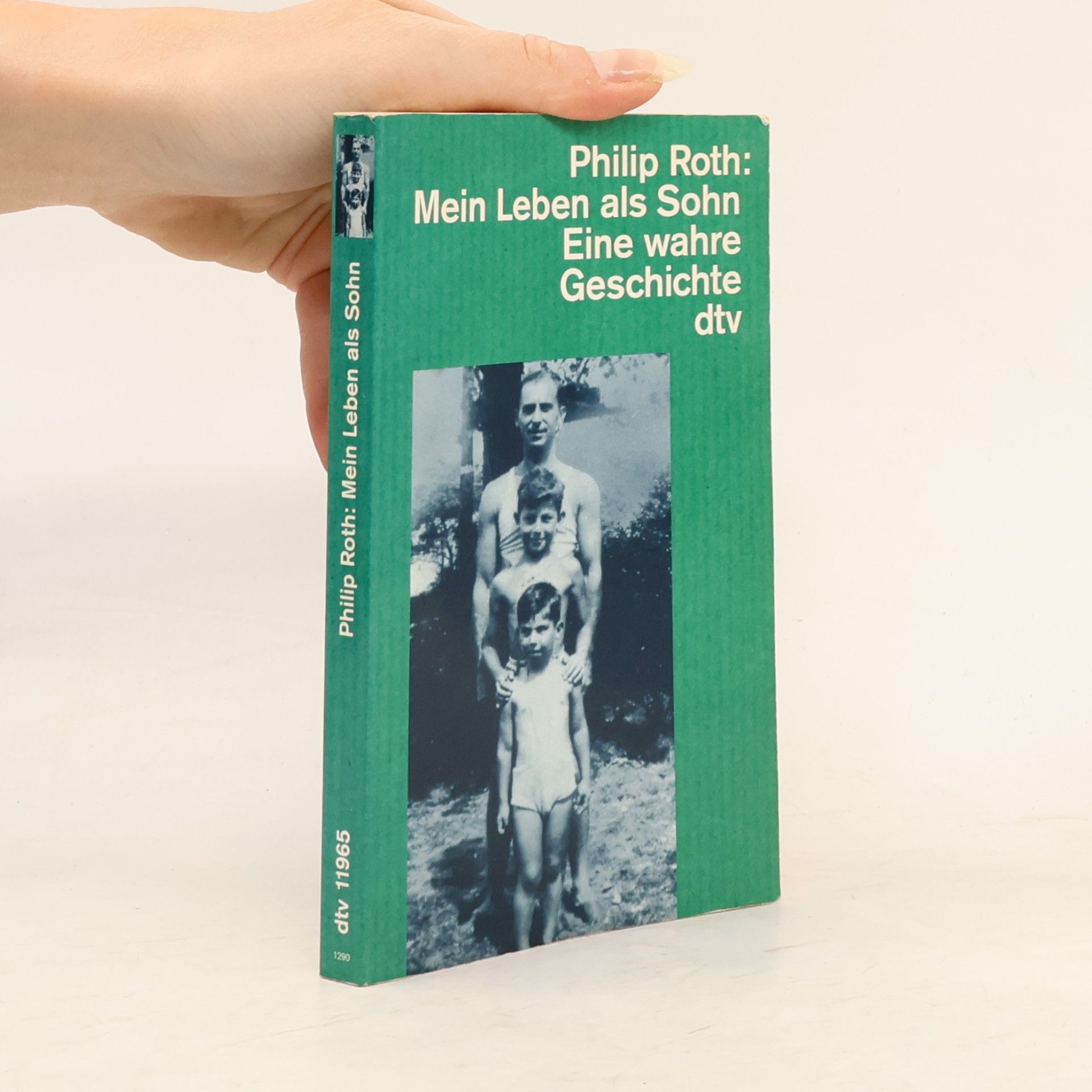 Philip Roth Mein Leben als Sohn