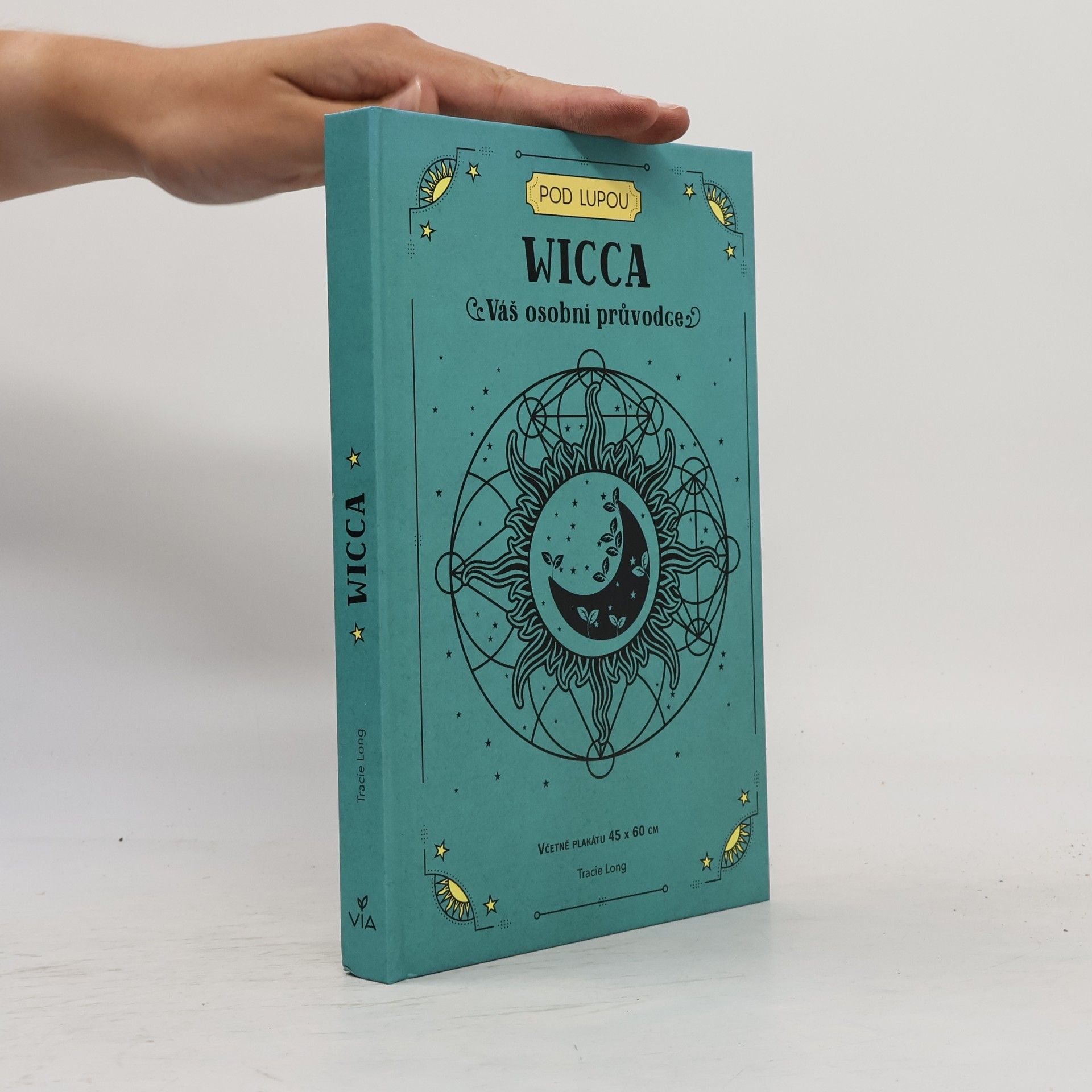 Tracie Long Wicca : váš osobní průvodce