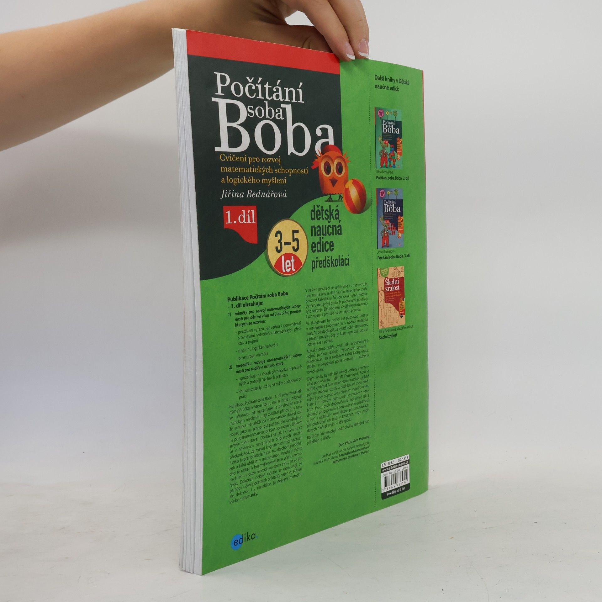 Jiřina Bednářová Počítání soba Boba. Cvičení pro rozvoj matematických schopností a logického myšlení pro děti od 3 do 5 let. 1. díl