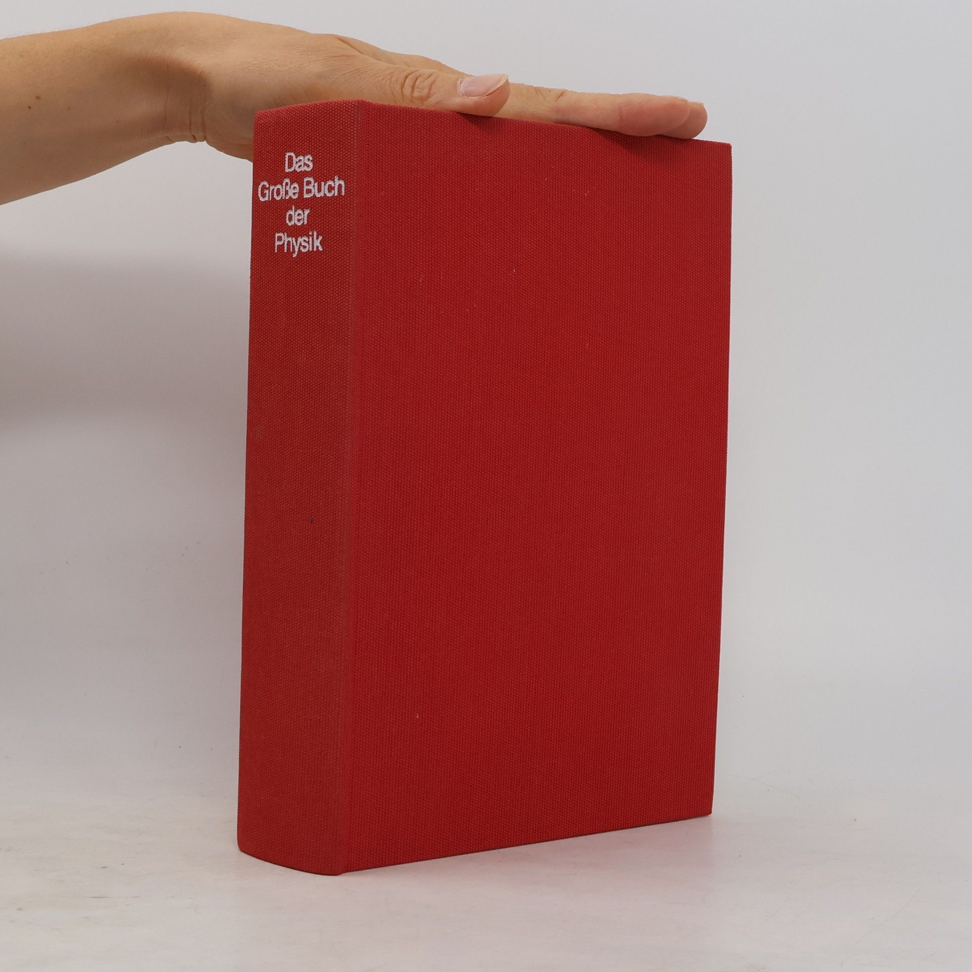 Ulrich Graf Das große Buch der Physik