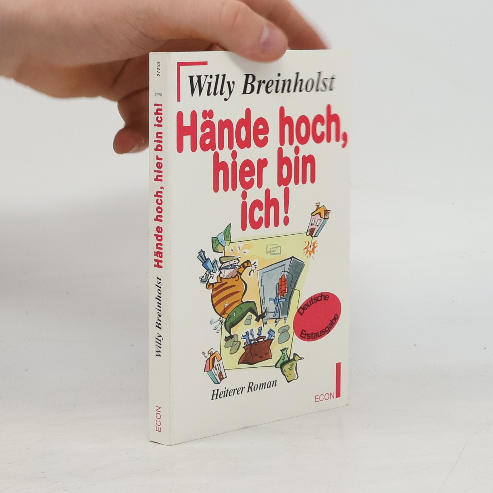 Hände hoch, hier bin ich. Heiterer Roman - Deutsche Erstausgabe