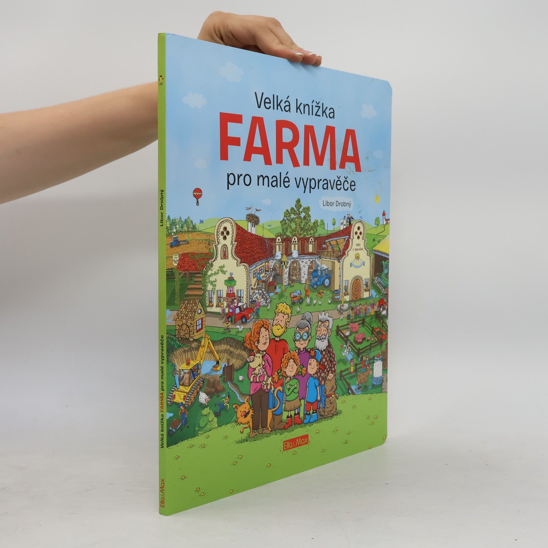 Alena Viltová Farma. Velká knížka pro malé vypravěče