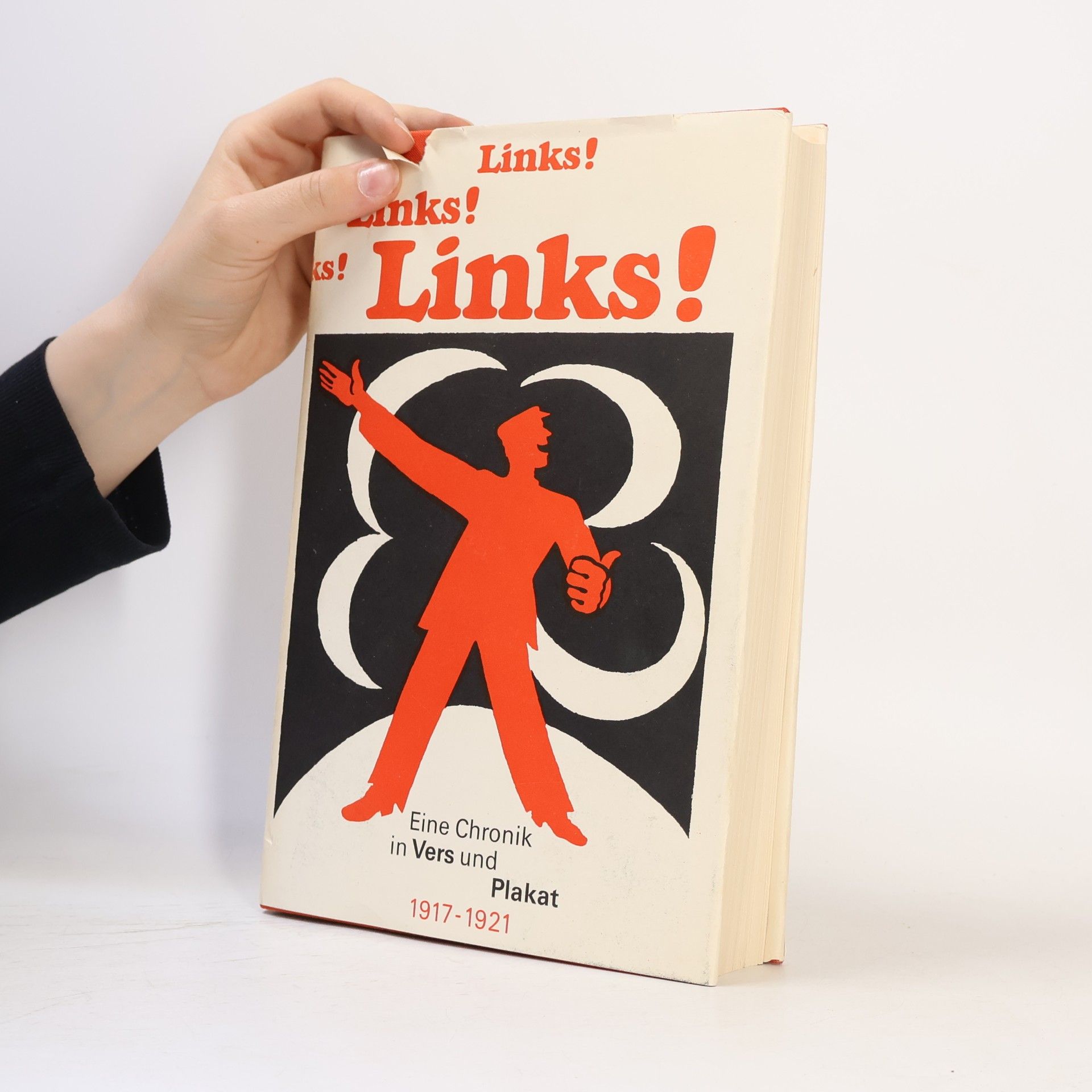 Fritz Mierau Links! Links! Links! 1917-1921.