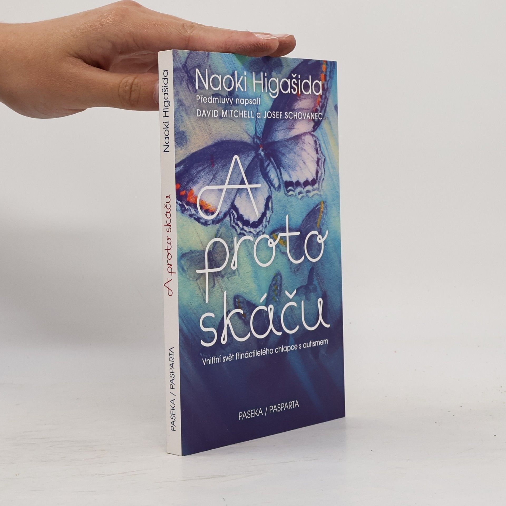 Naoki Higašida A proto skáču
