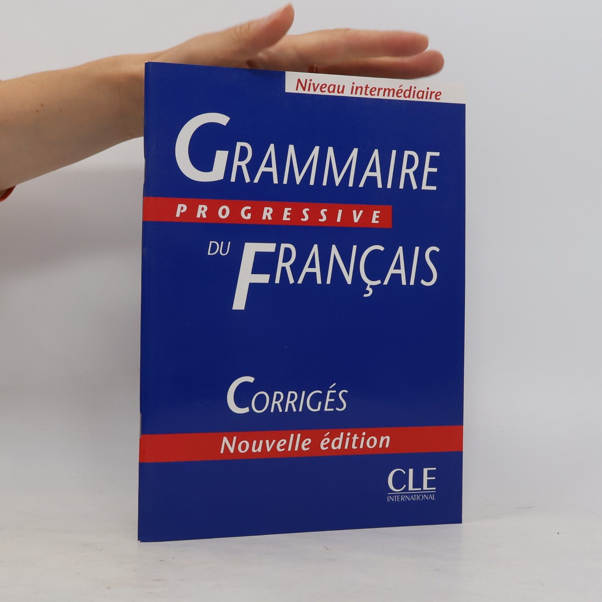 Odile Thiévenaz Grammaire progressive du français. Niveau intermédiaire. Corrigés