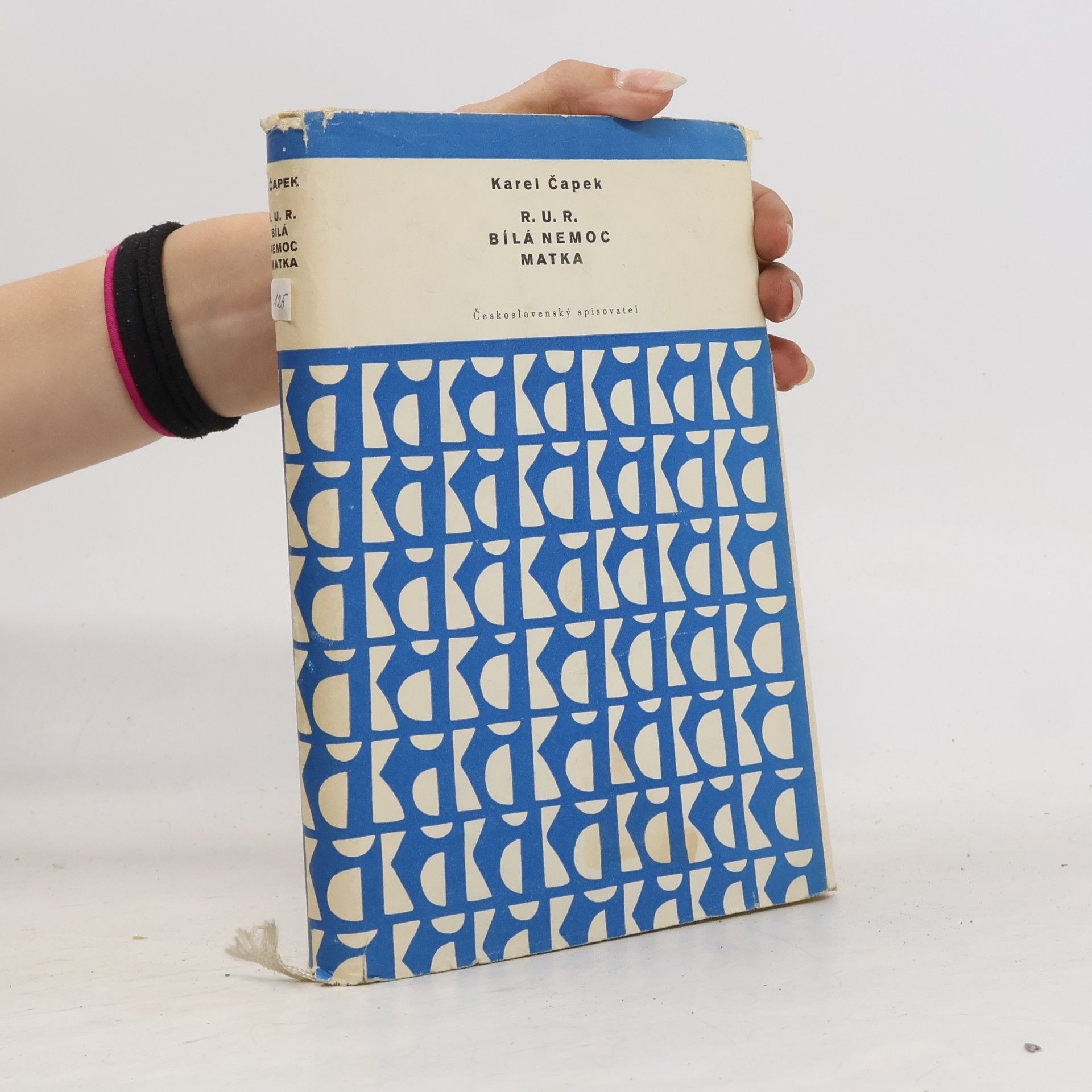 Karel Čapek R. U. R. Bílá nemoc. Matka