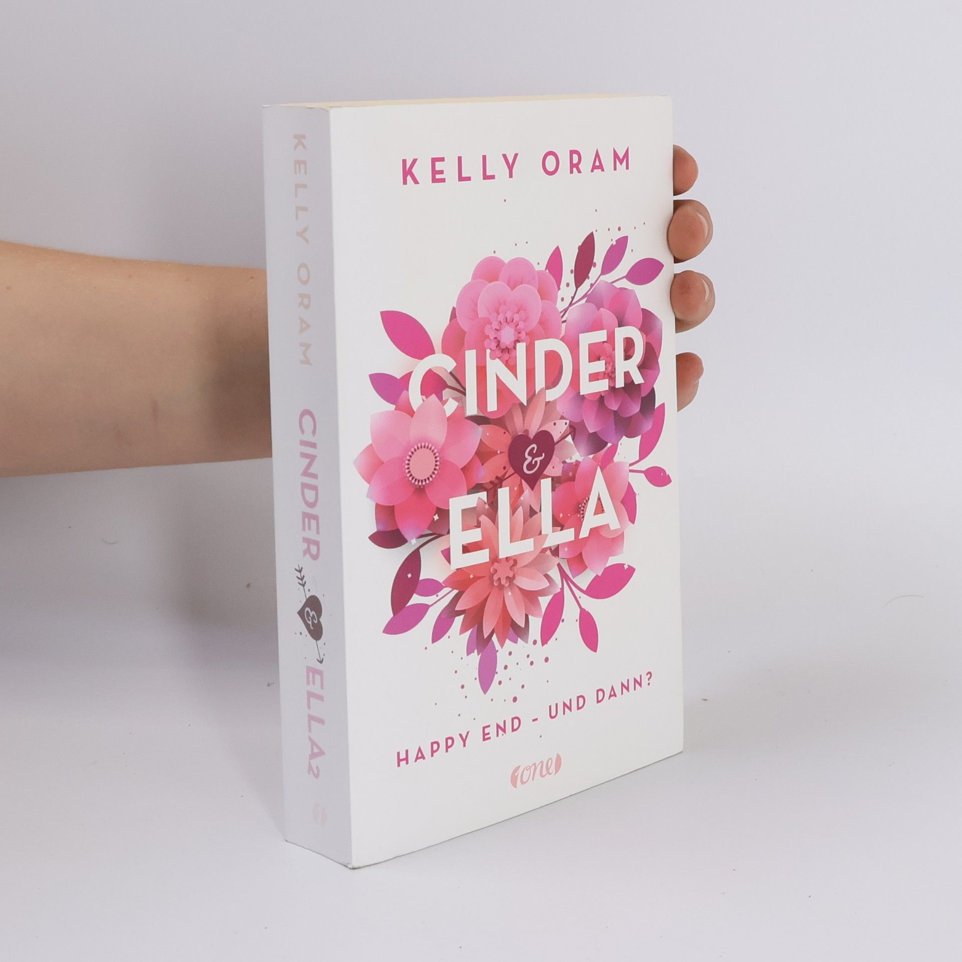 Kelly Oram Cinnder & Ella. Happy End - und dann?