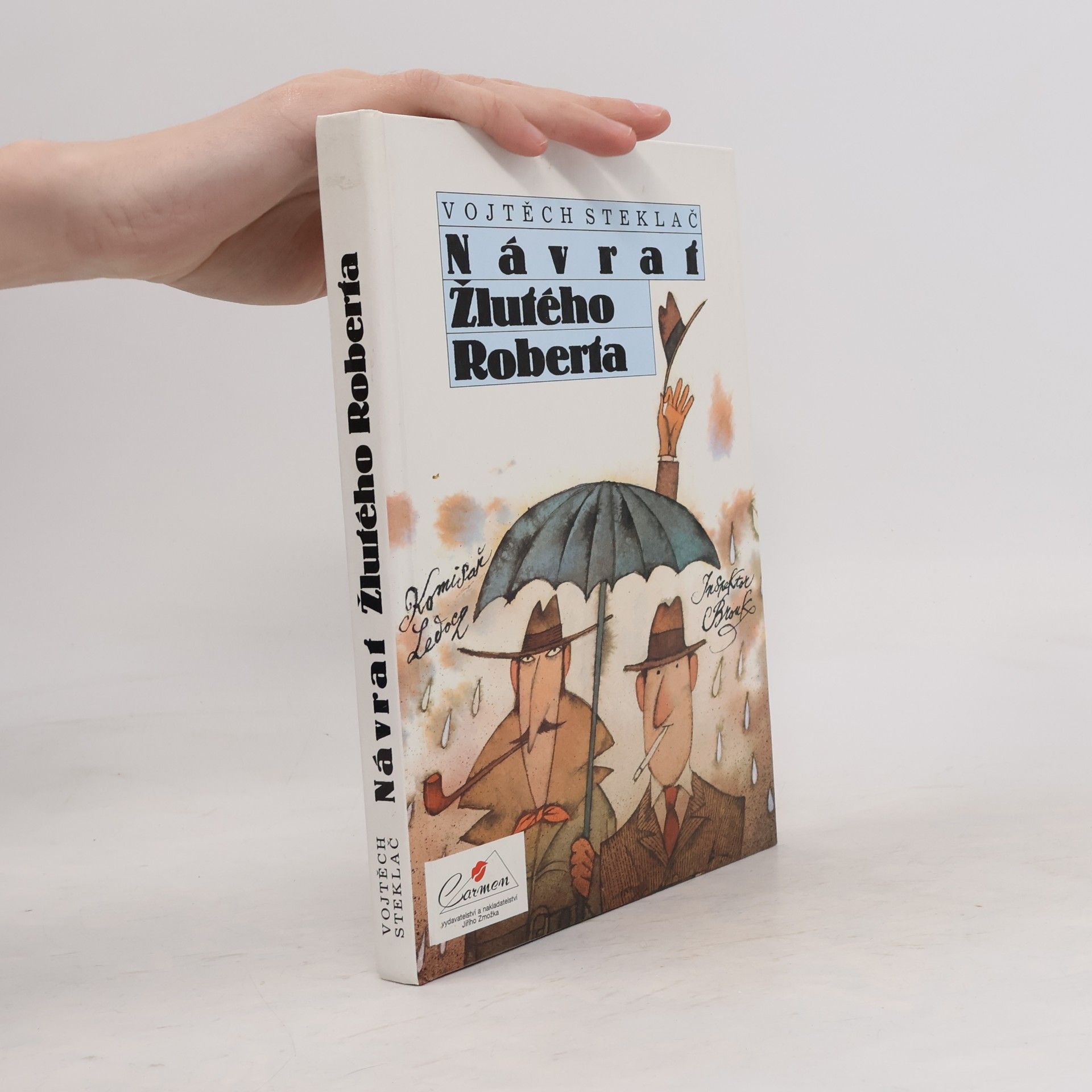 Vojtěch Steklač Návrat Žlutého Roberta
