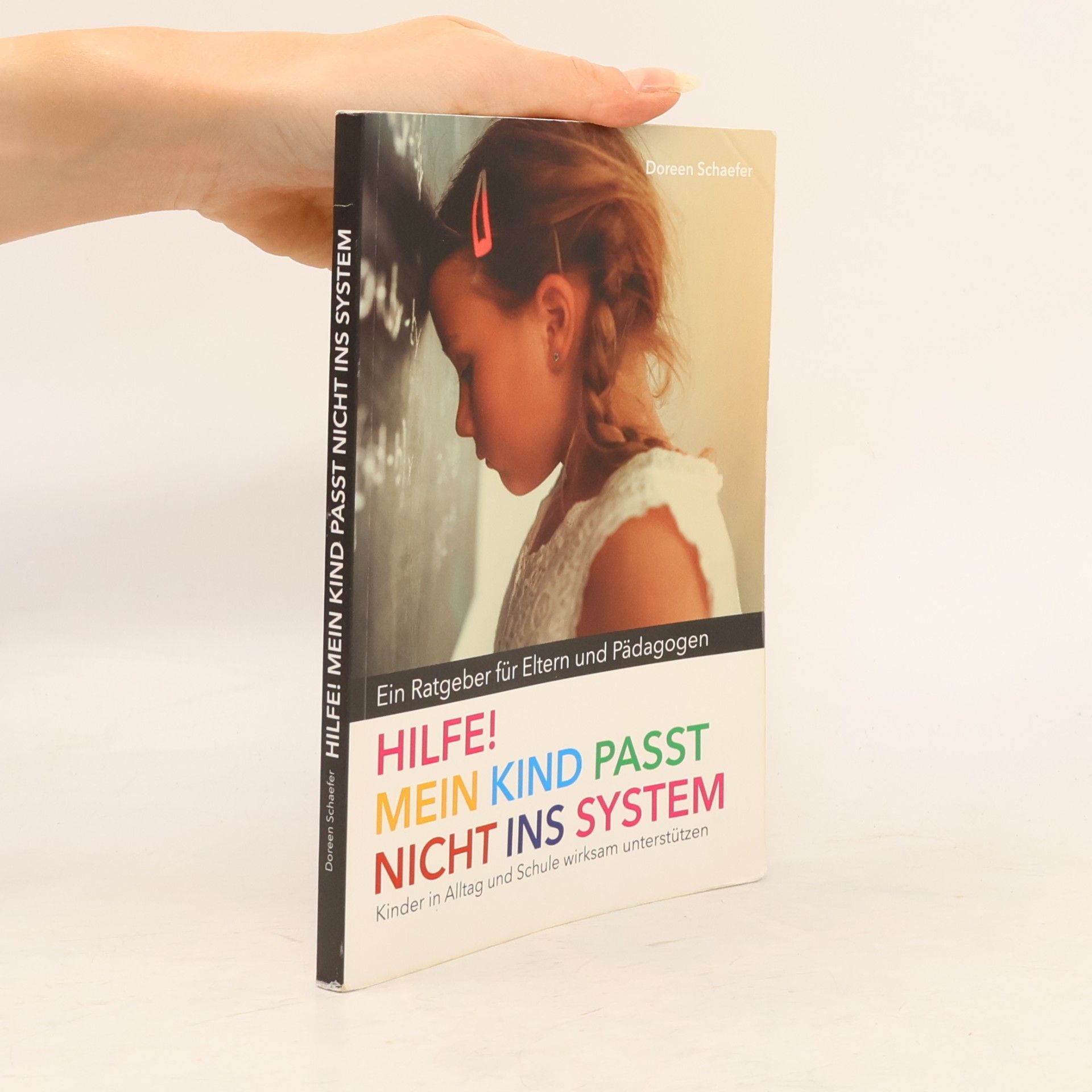 Doreen Schaefer Hilfe! Mein Kind Passt Nicht ins System