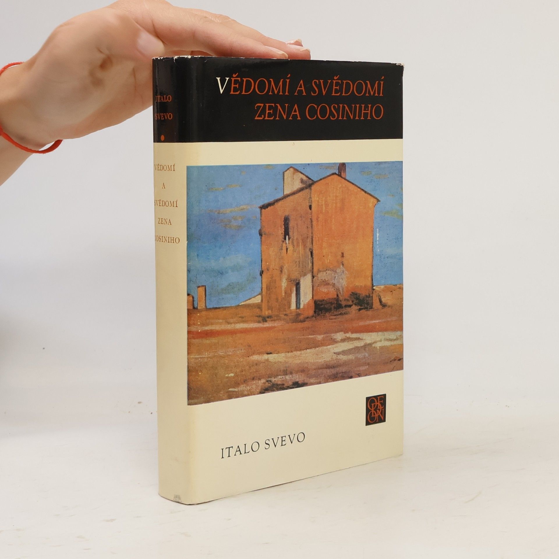 Italo Svevo Vědomí a svědomí Zena Cosiniho