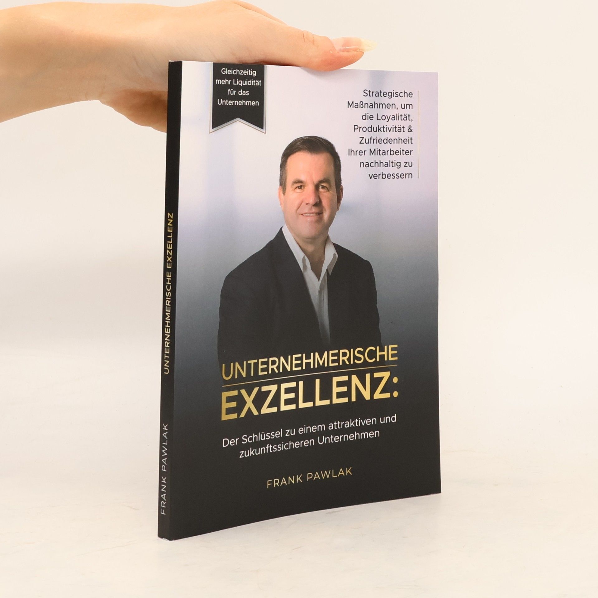 Frank Pawlak Unternehmerische Exzellenz