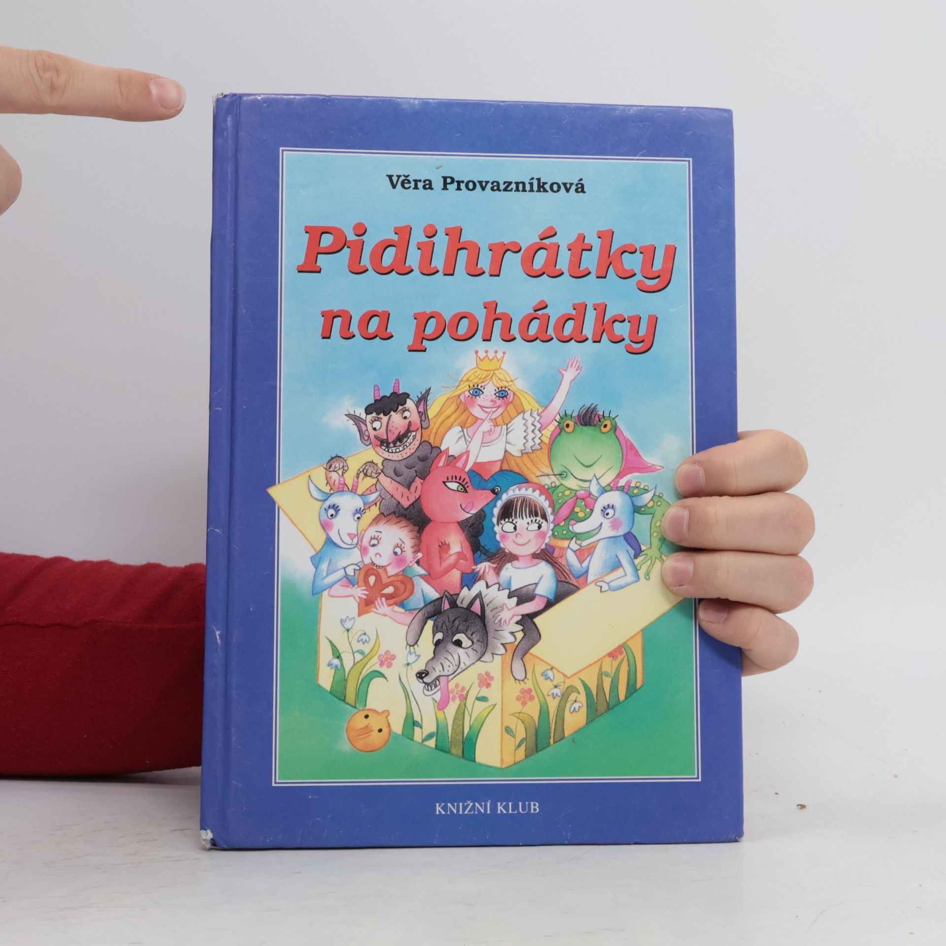 Věra Provazníková Pidihrátky na pohádky
