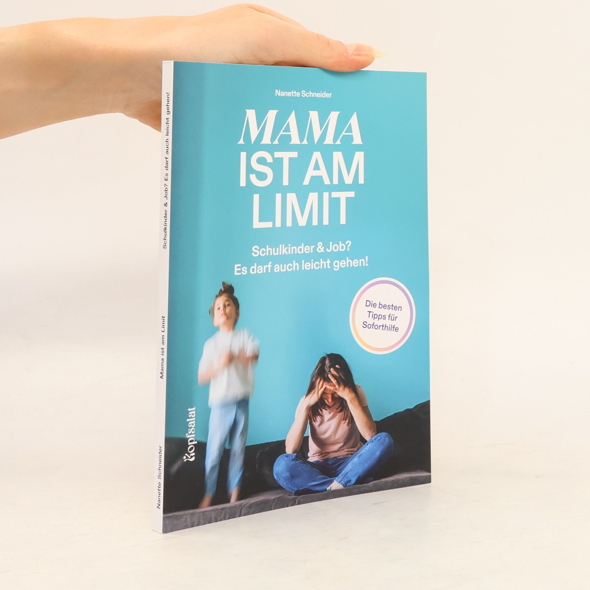 Mama ist am Limit