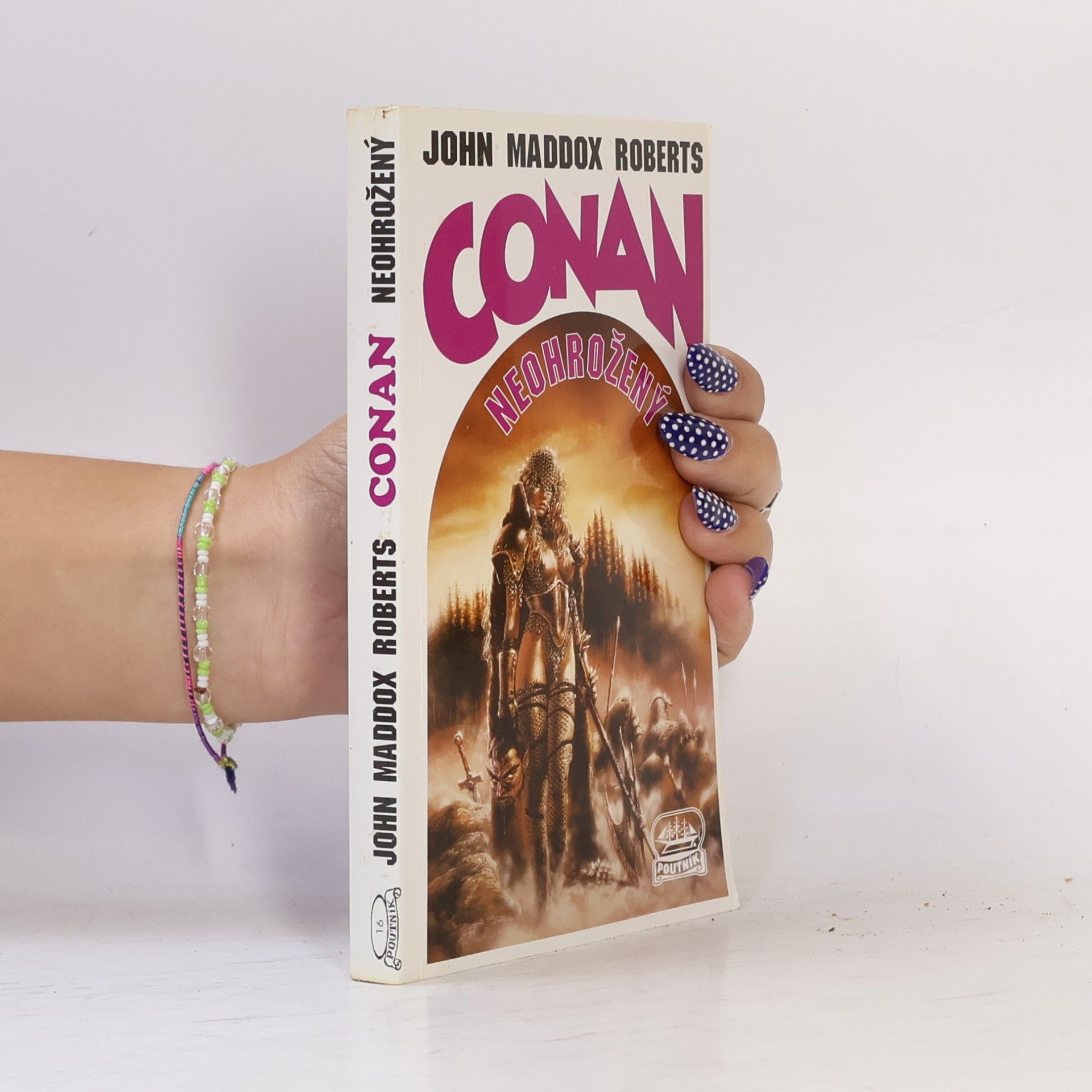 John Maddox Roberts Conan neohrožený