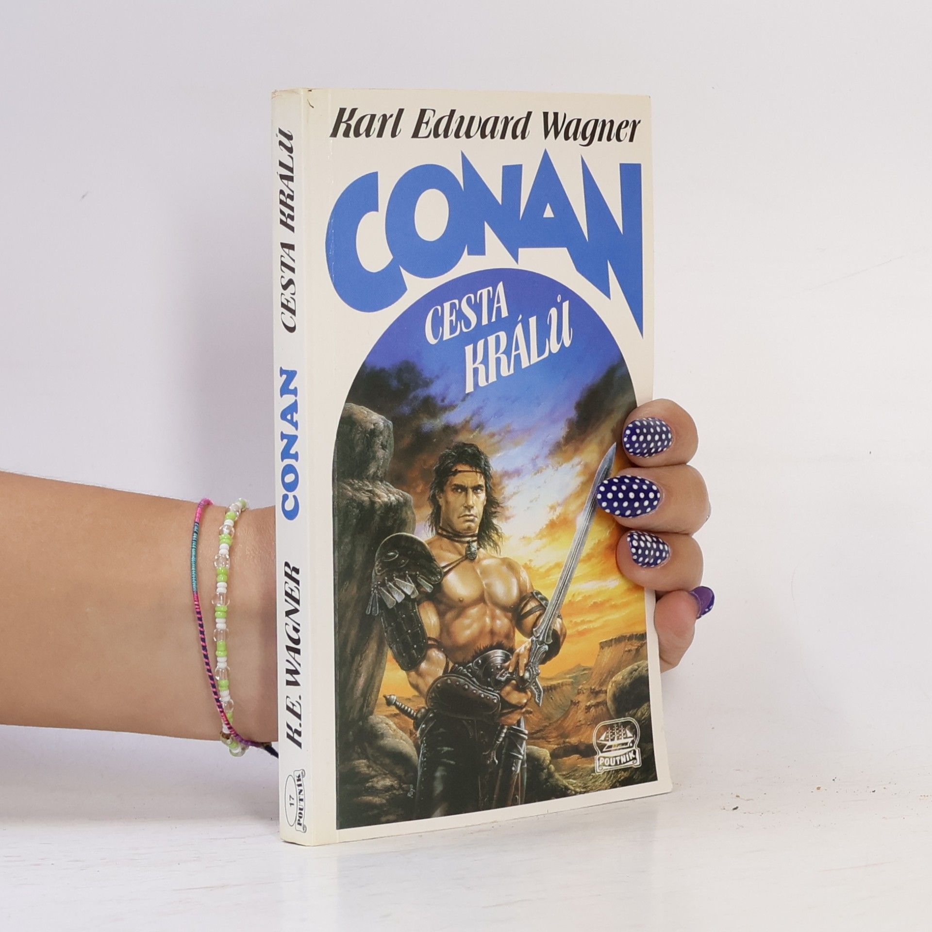 Karl Edward Wagner Conan : cesta králů