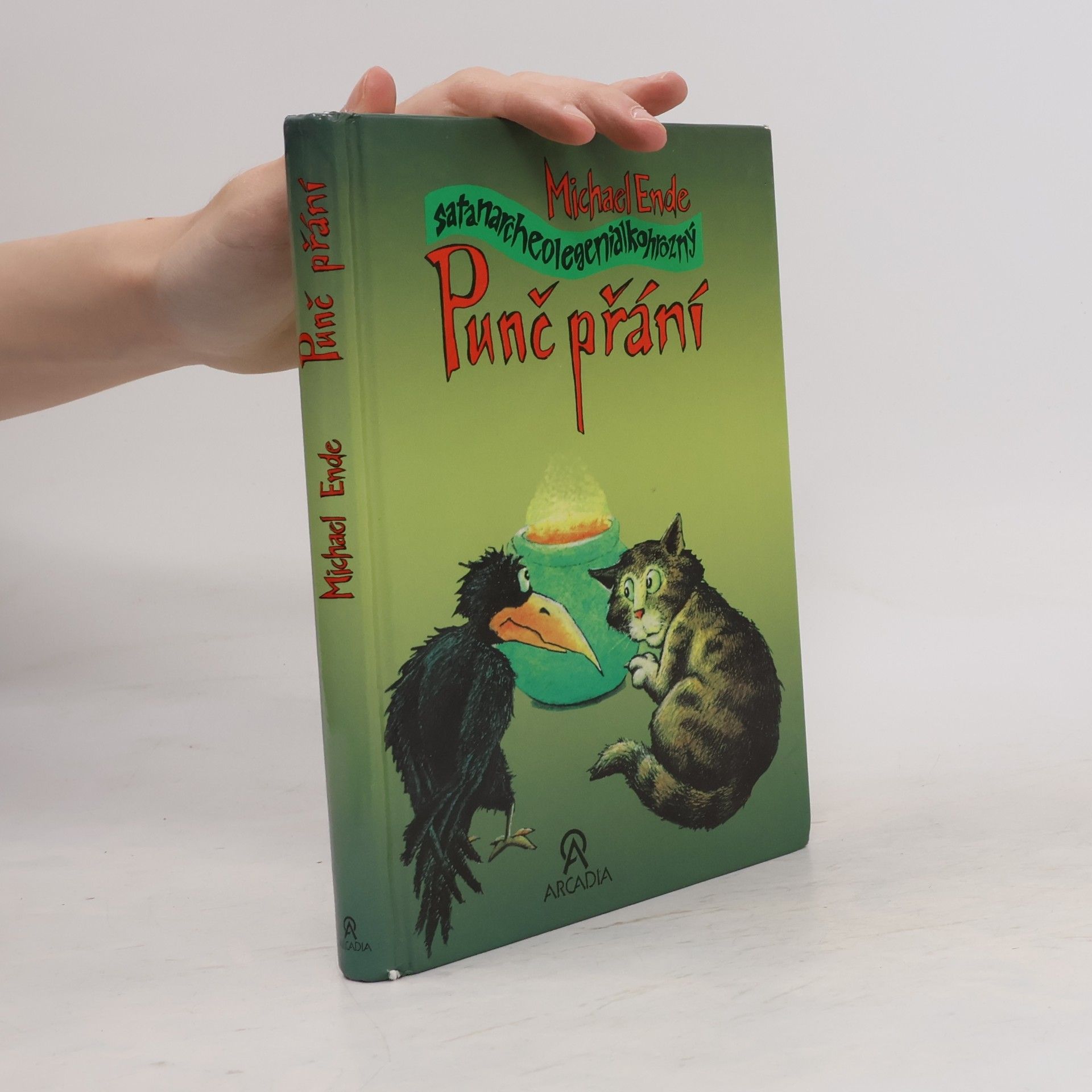 Michael Ende Satanarcheolegenialkohrozný punč přání