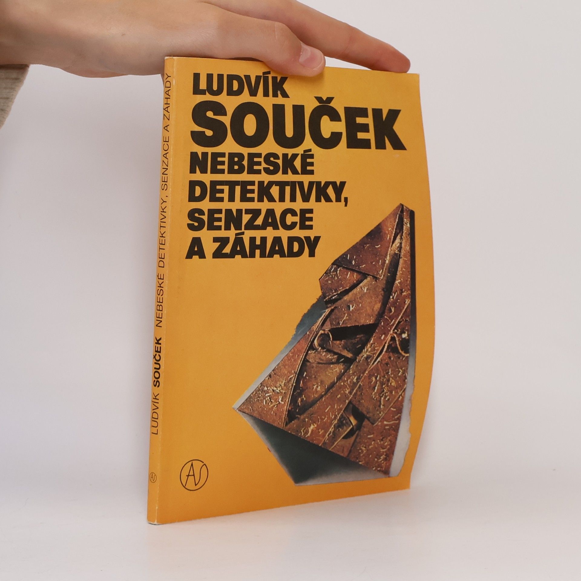 Ludvík Souček Nebeské detektivky, senzace a záhady