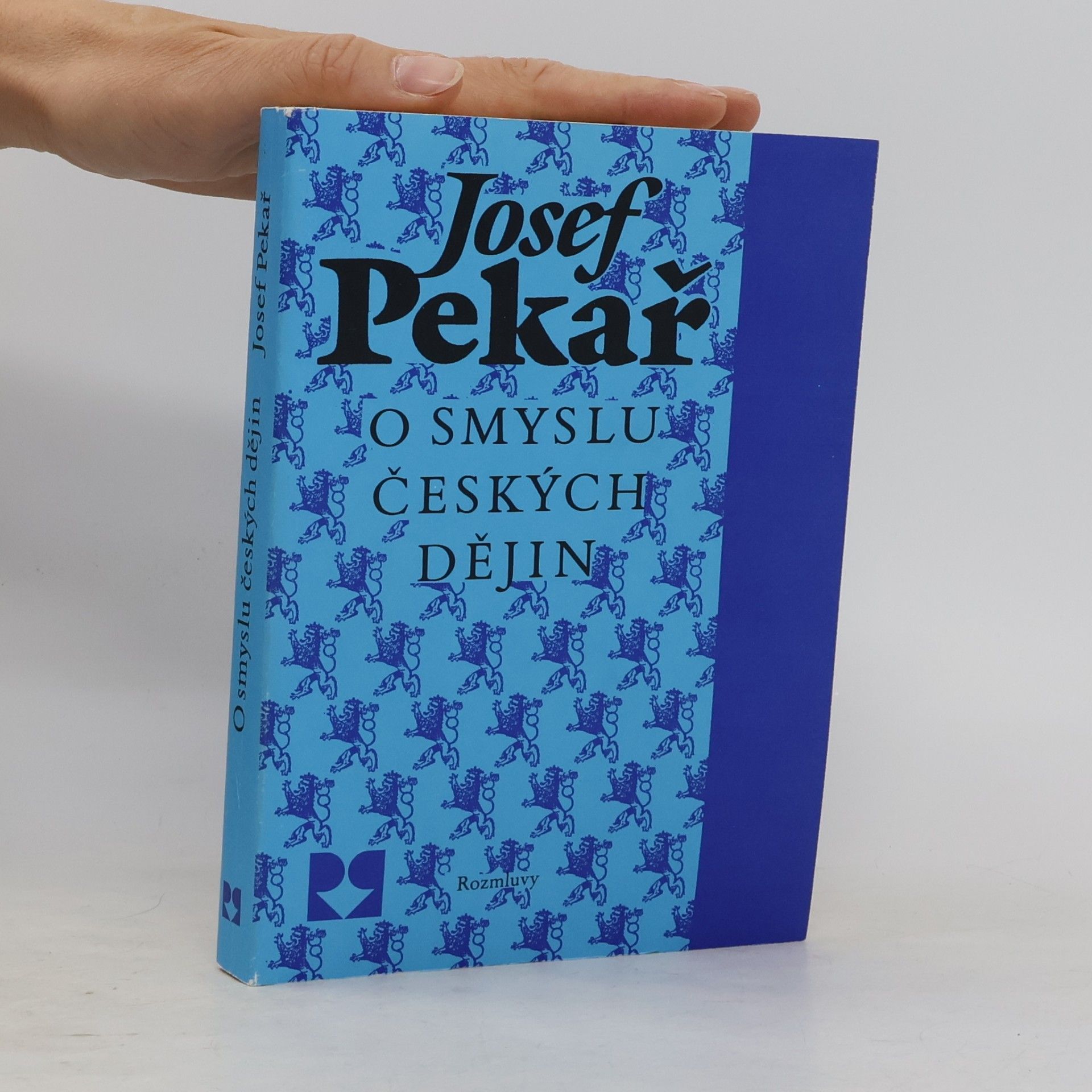 Josef Pekař O smyslu českých dějin
