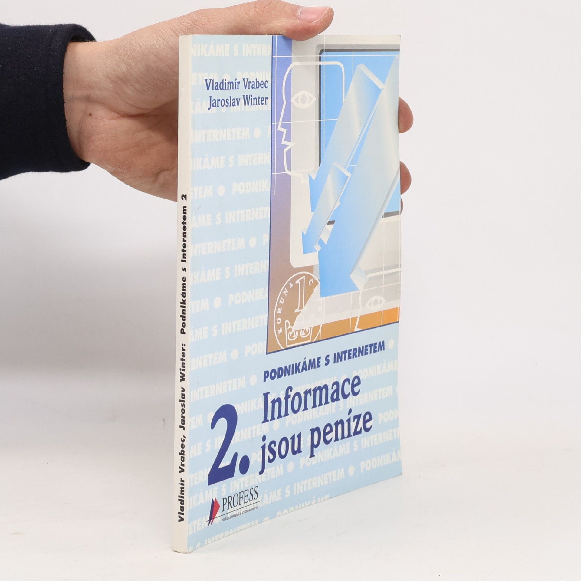 Vladimír Vrabec Informace jsou peníze