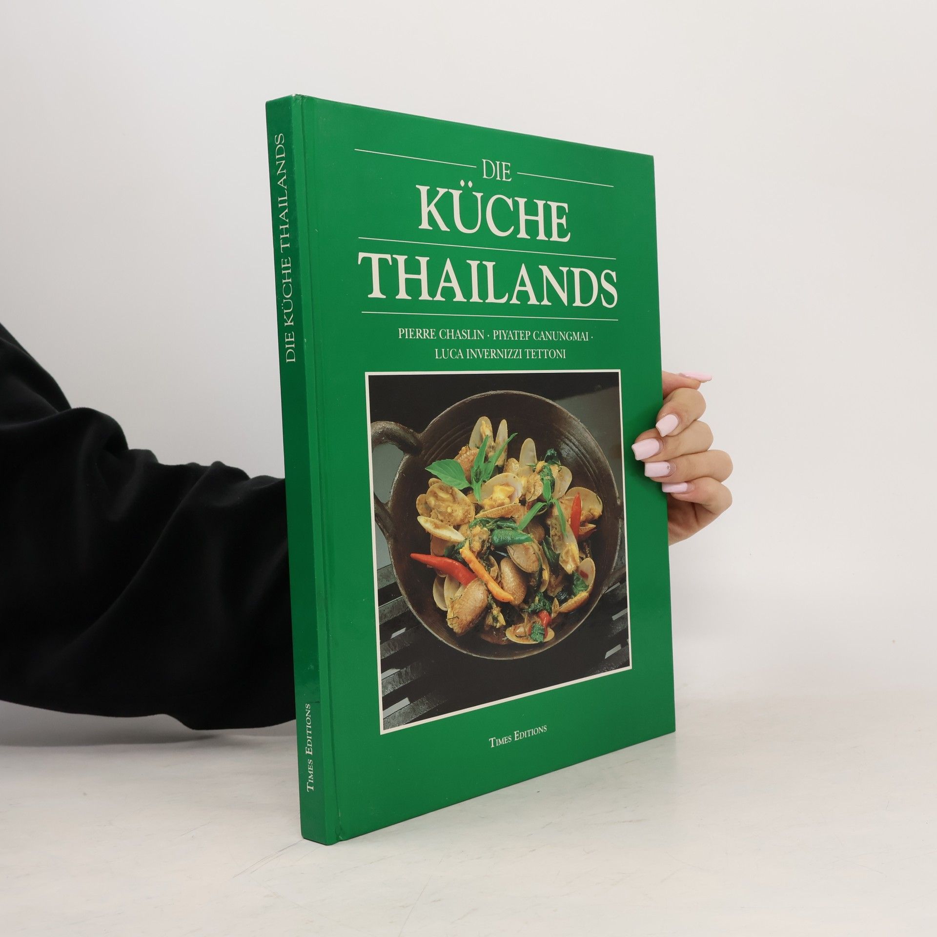 Pierre Chaslin Die Küche Thailands