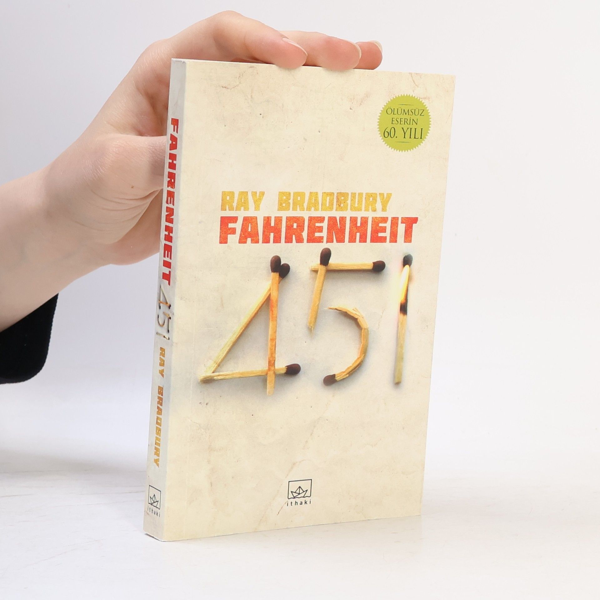 Fahrenheit 451 - Olumsuz Eserin 60. Yılı
