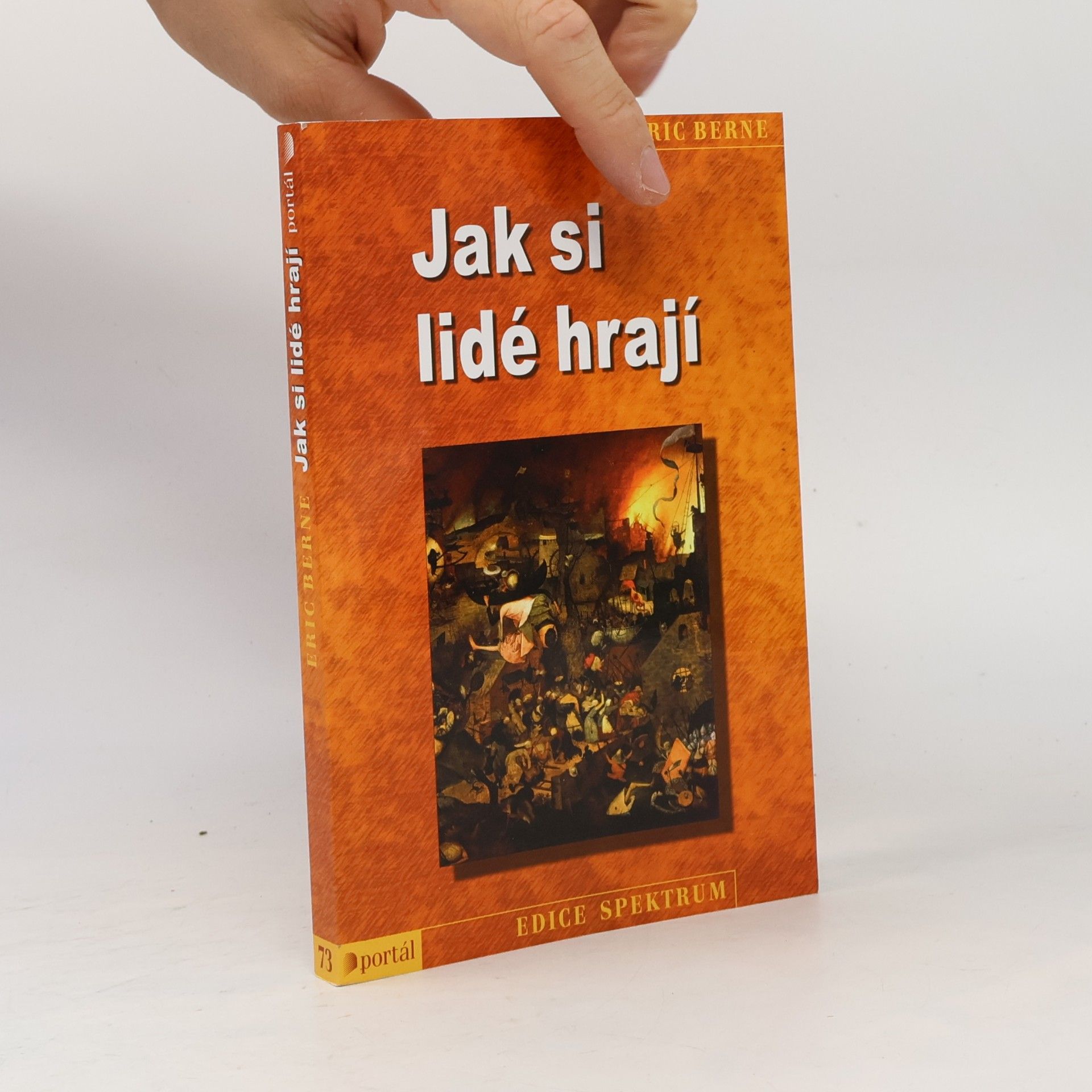 Eric Berne Jak si lidé hrají