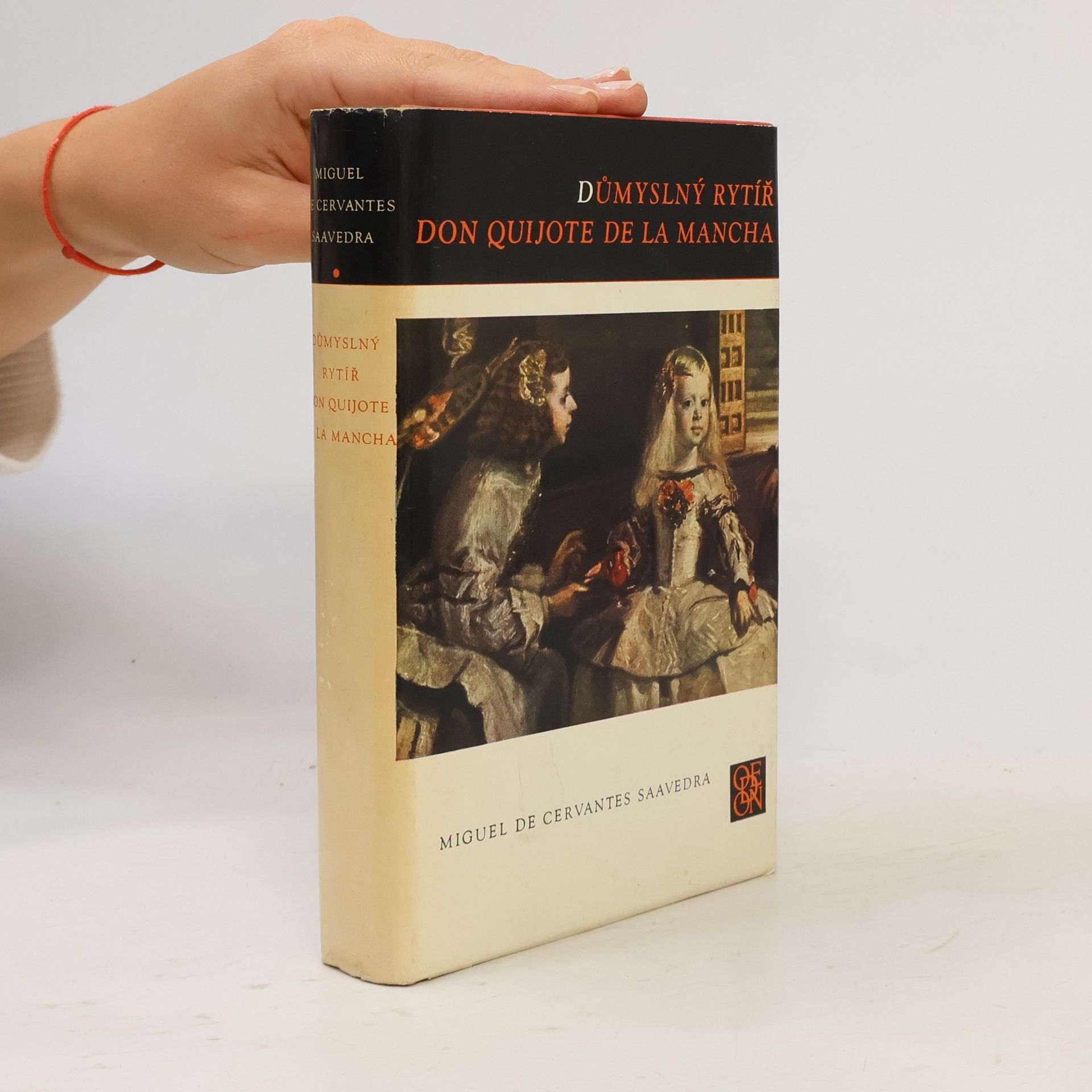 Miguel de Cervantes Důmyslný rytíř Don Quijote de la Mancha