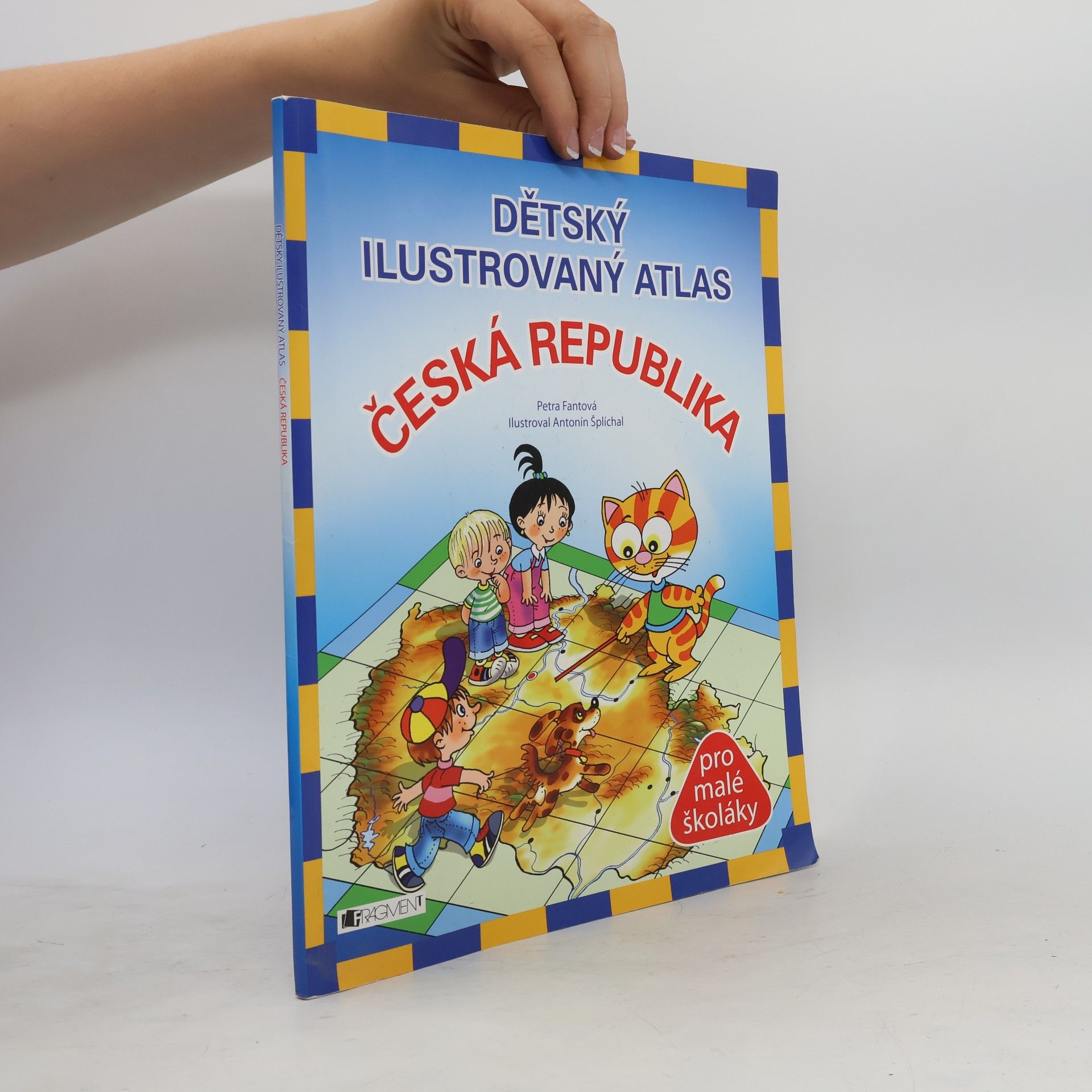 Pláničková Fantová Petra Dětský ilustrovaný atlas: Česká republika