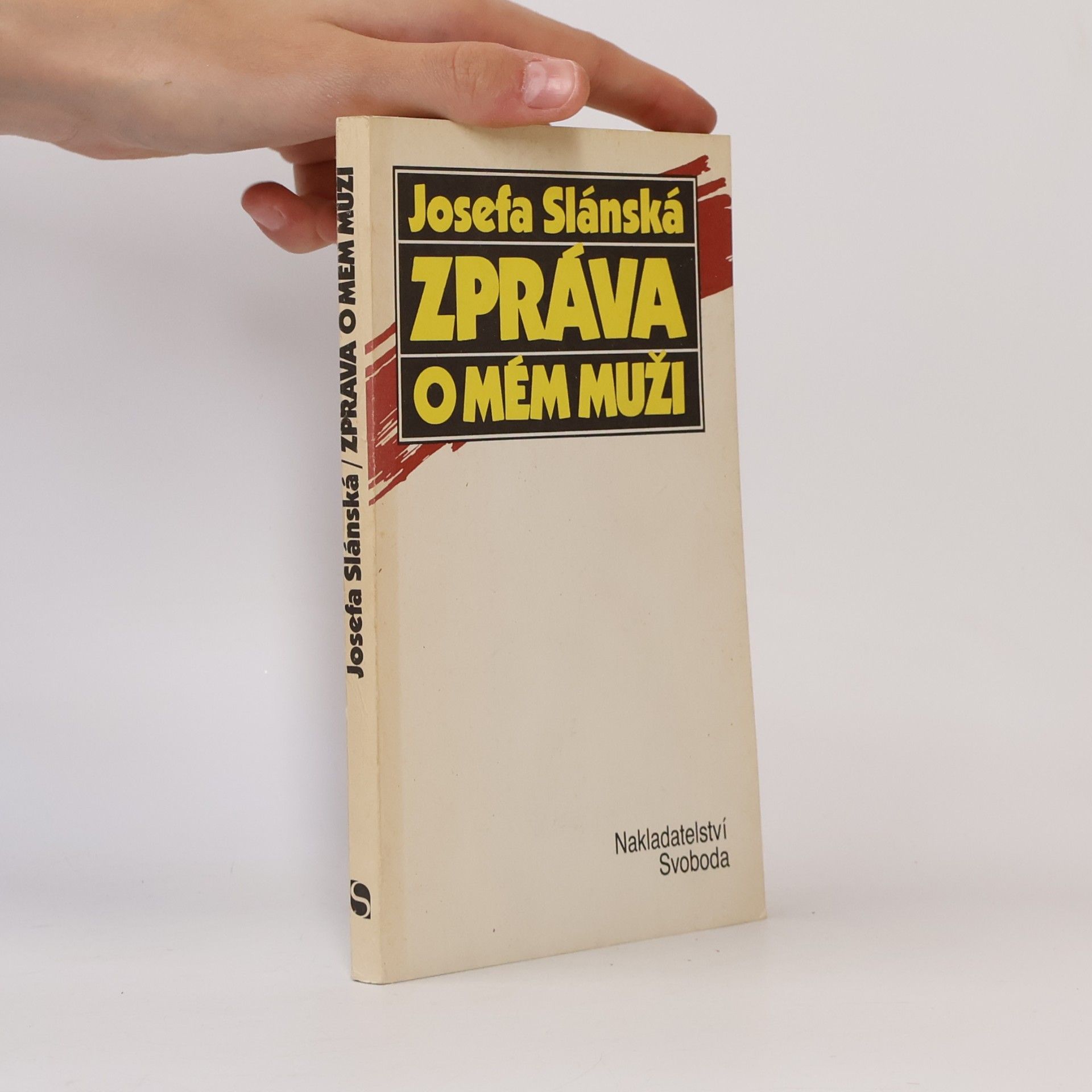 Josefa Slánská Zpráva o mém muži