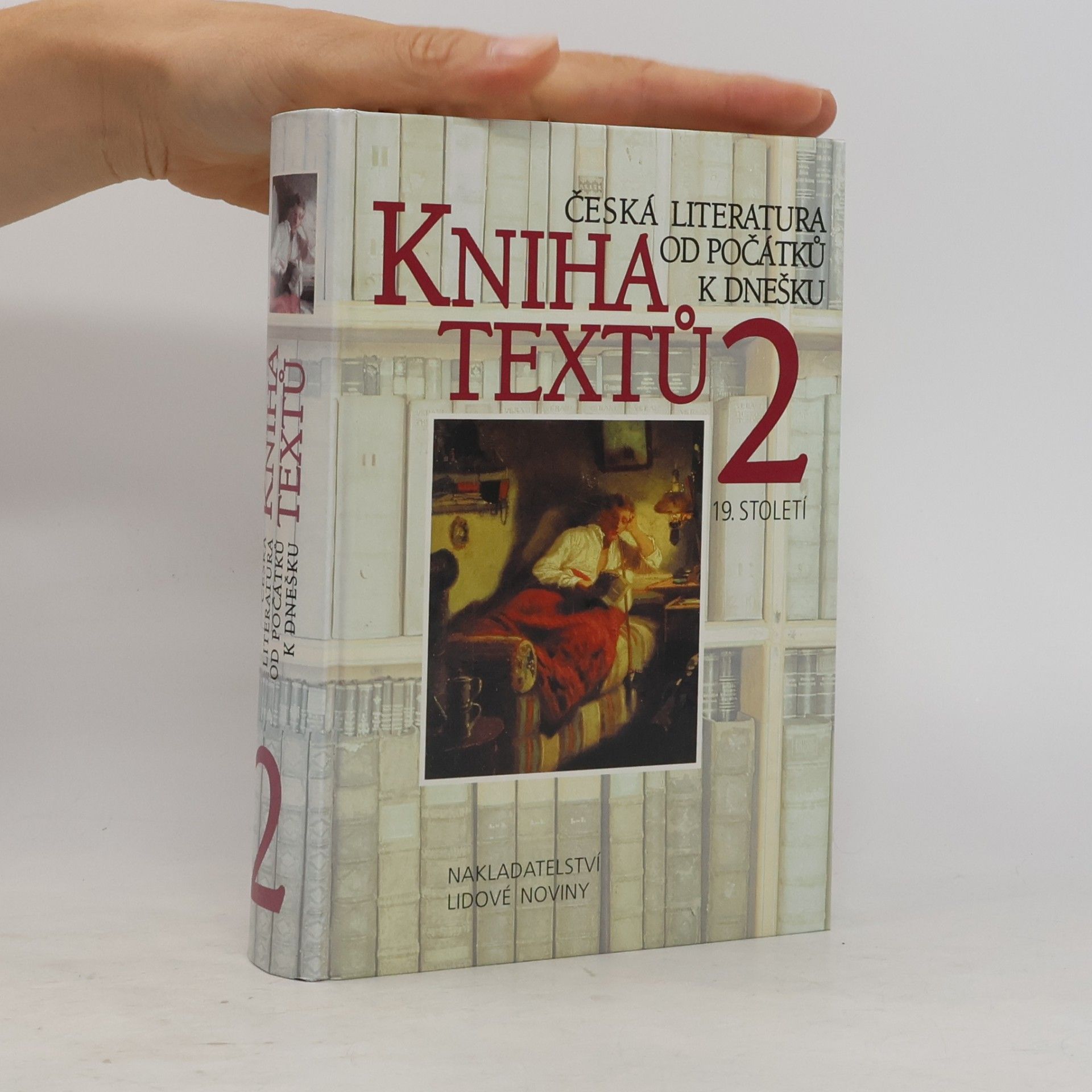 Marie Lukešová Kniha textů 2. Česká literatura od počátků k dnešku. 19. století