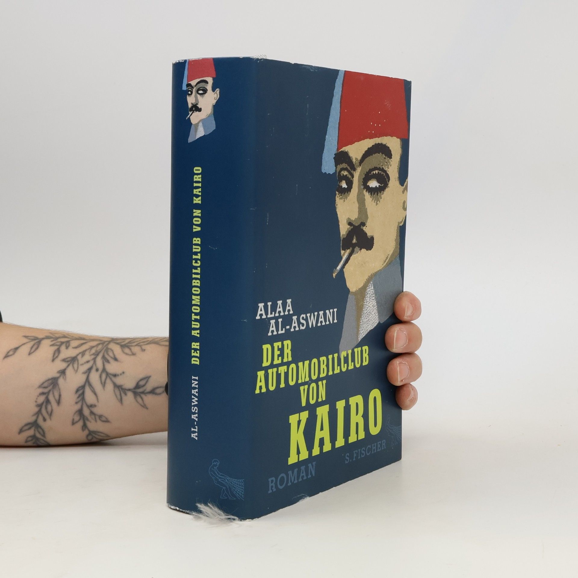 Alaa el Aswany Der Automobilclub von Kairo