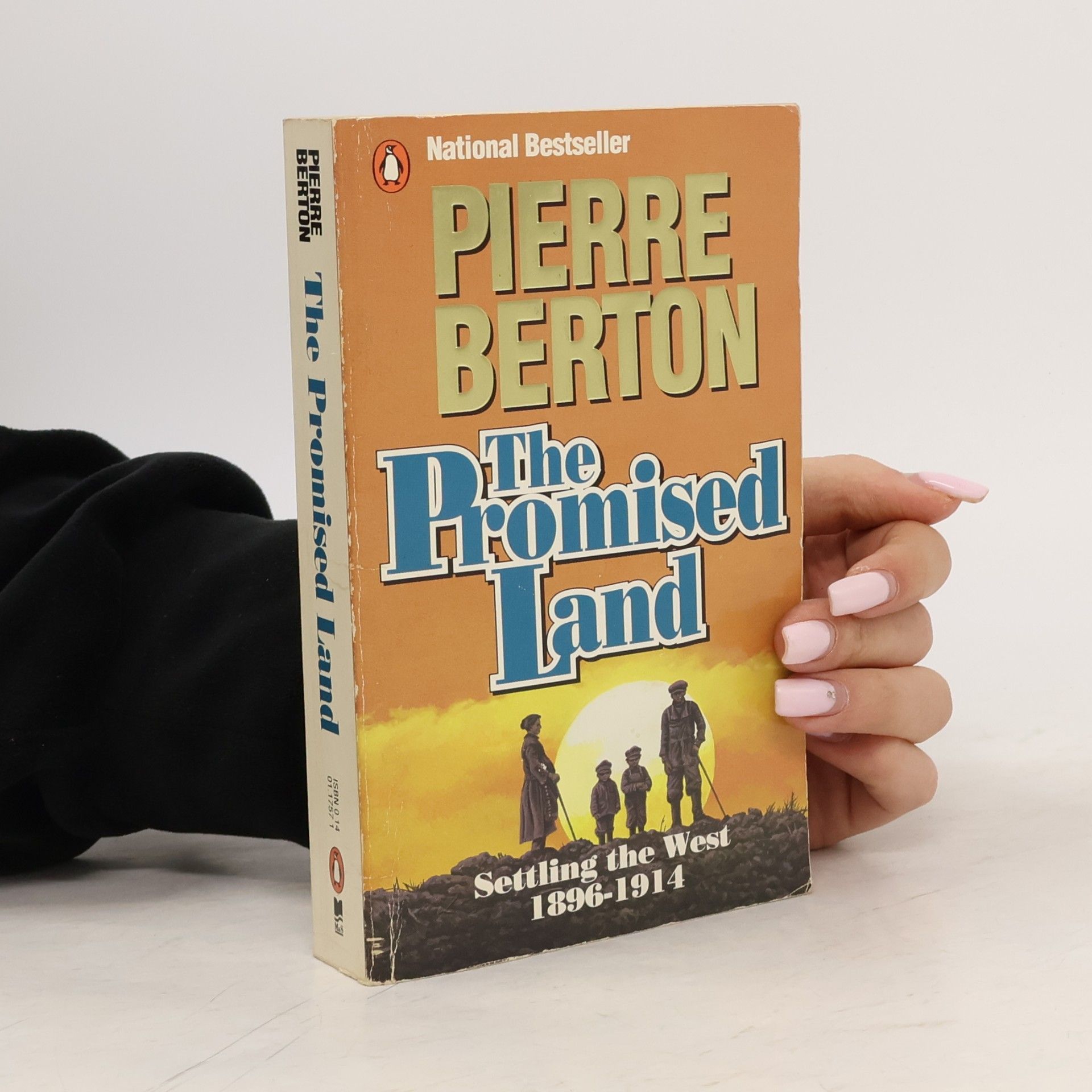 Pierre Berton The Promised Land