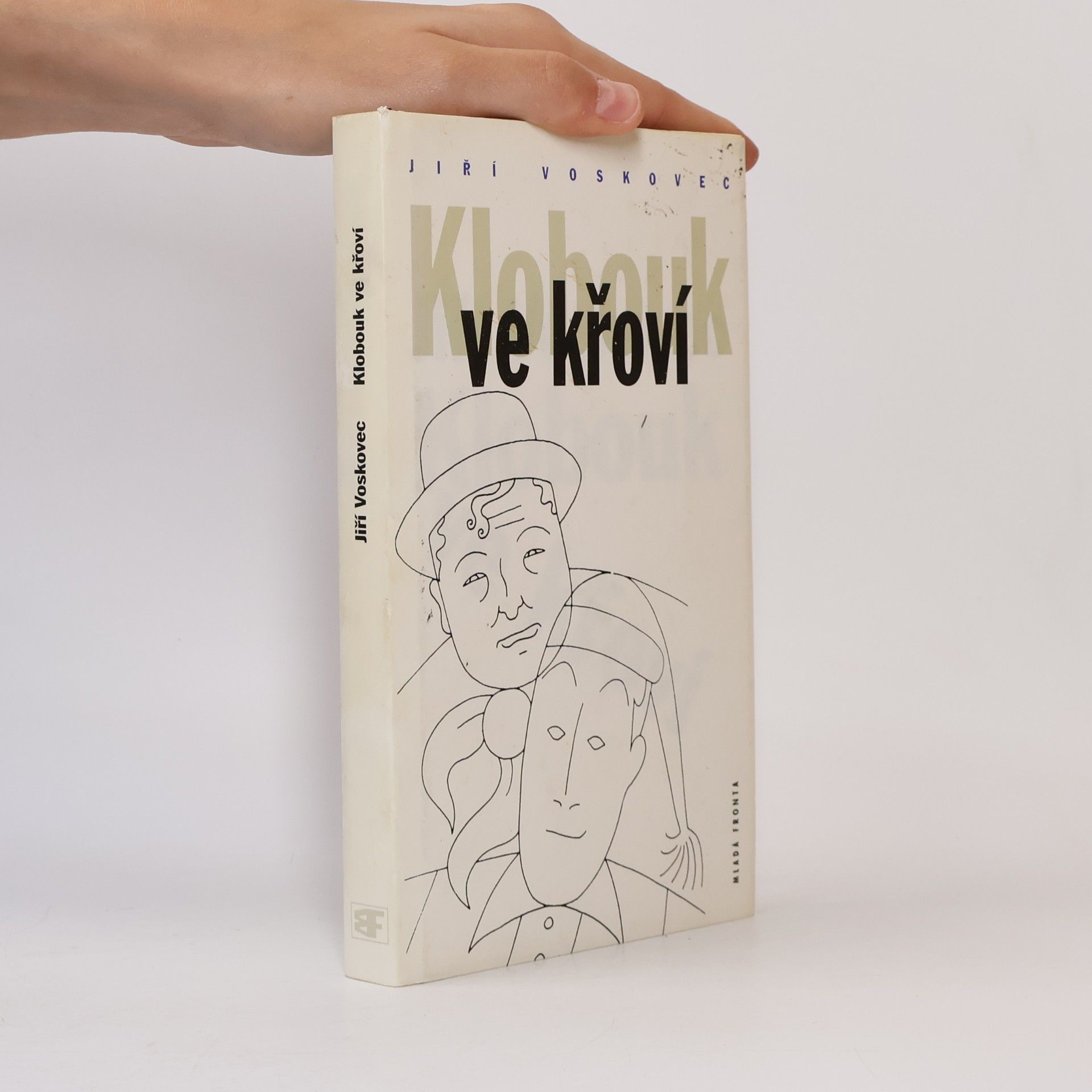 Jiří Voskovec Klobouk ve křoví. Výbor z veršů V + W: 1927-1947