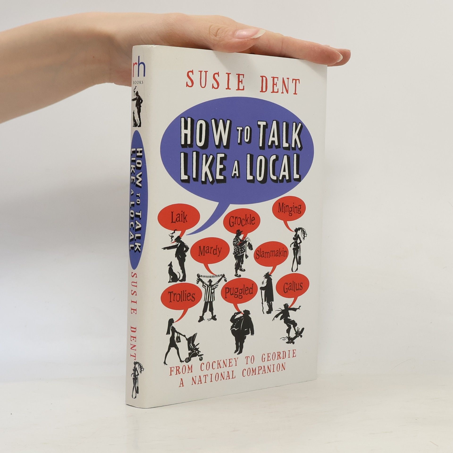 Susie Dent How to Talk Like a Local